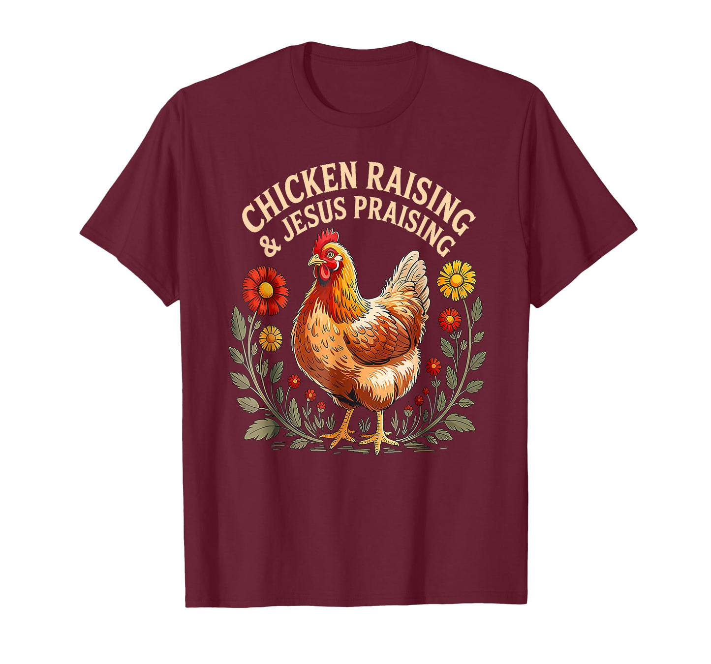 Jesus Prasing And Chicken Raising Funny Faith Farm Girls T-Shirt