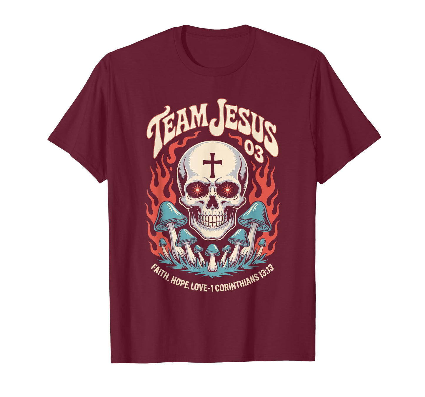 Christian - Team Jesus 03 Faith Hope Love T-Shirt