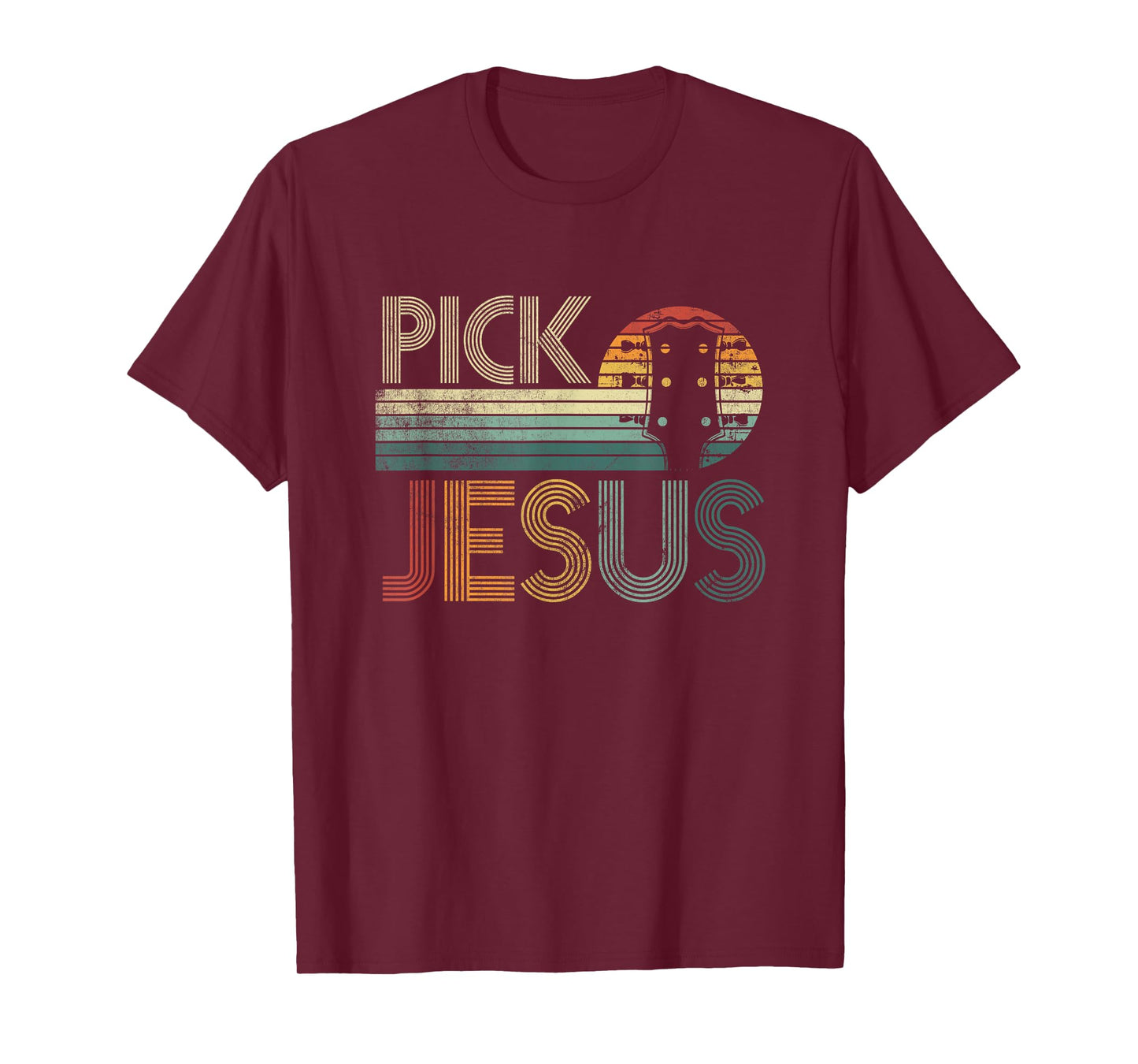 Pick Jesus Religious Musician Idea Guitar Worship T-Shirt