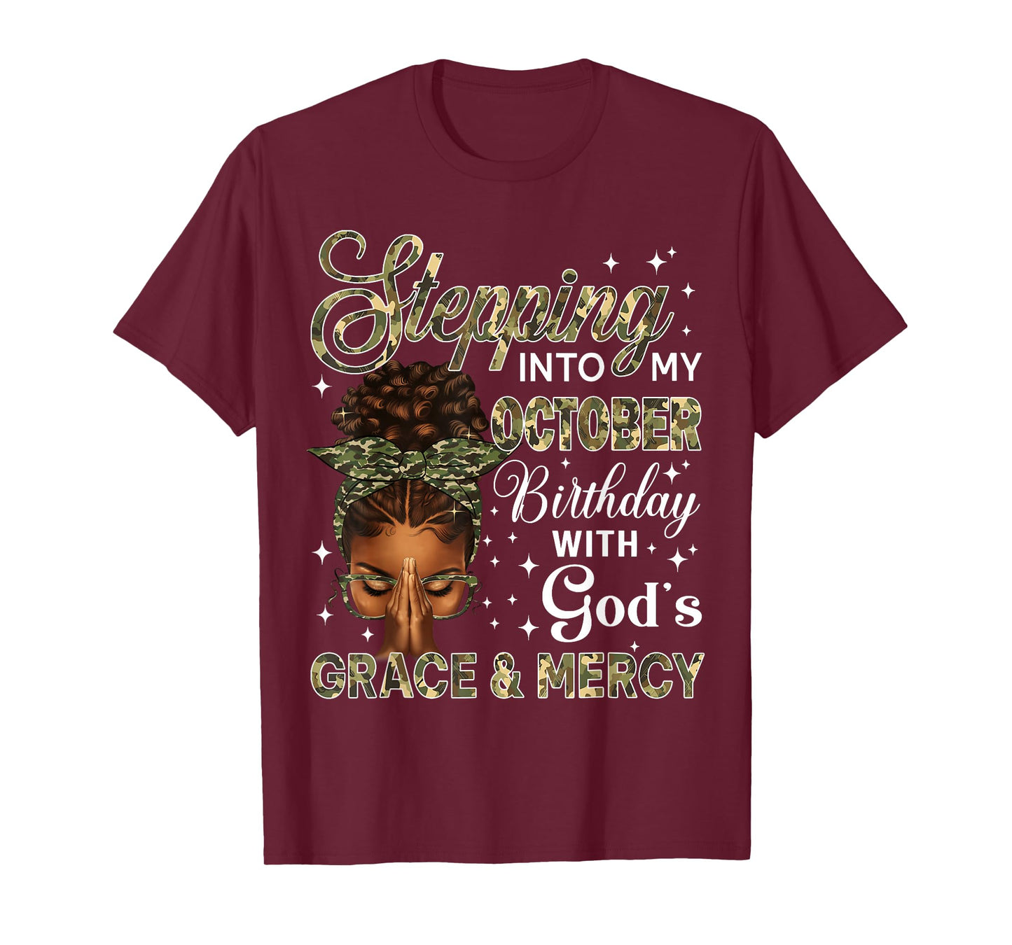 Stepping Into My October Birthday Black Women Afro Christian T-Shirt