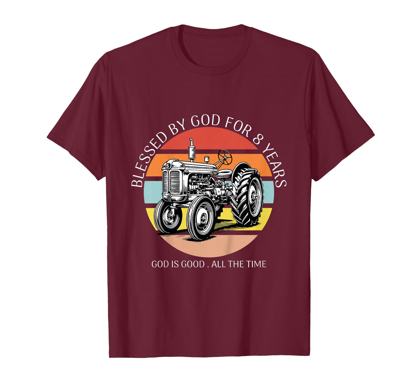 Kids Blessed by God for 8 Years Old Farm Tractor 8th Birthday T-Shirt