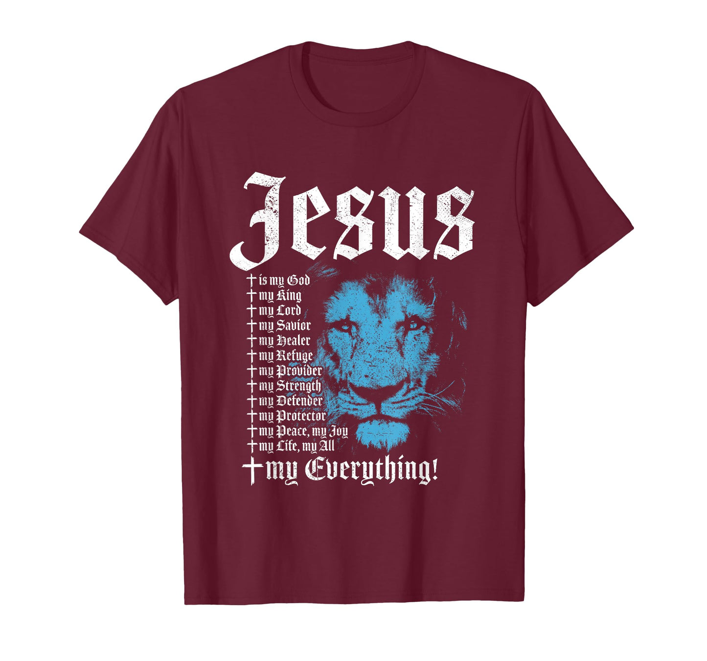 Jesus Is My God King Lord Savior Protector Lion Christian T-Shirt