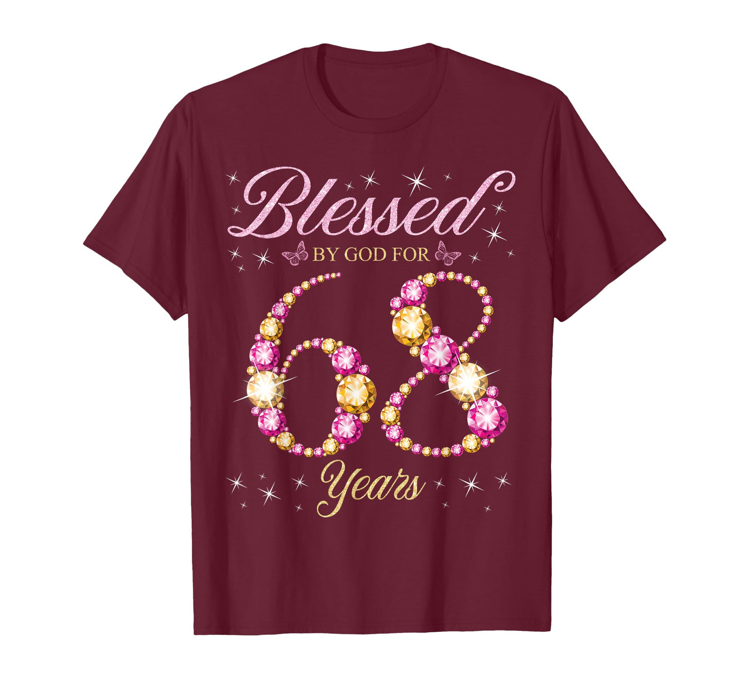 Blessed By God For 68 Years Old 68th Birthday Party T-Shirt
