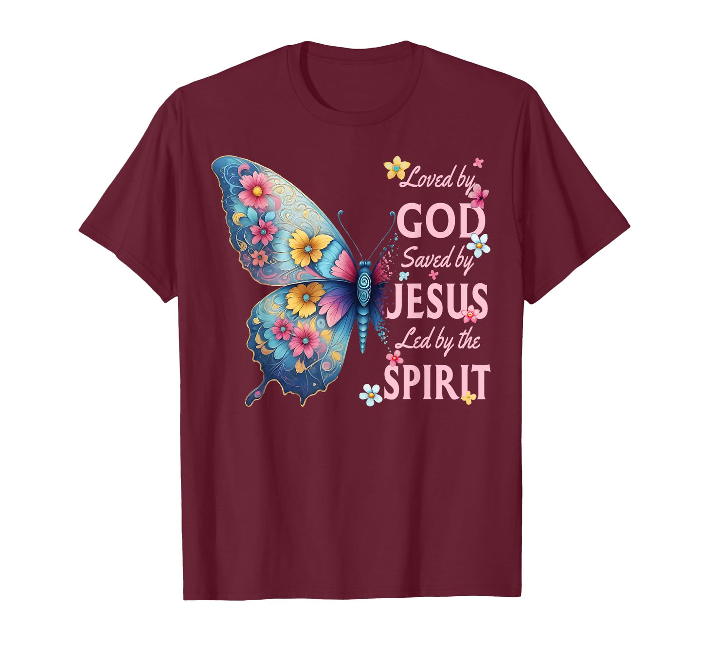 Loved by God Saved by Jesus Christian Floral Butterfly T-Shirt