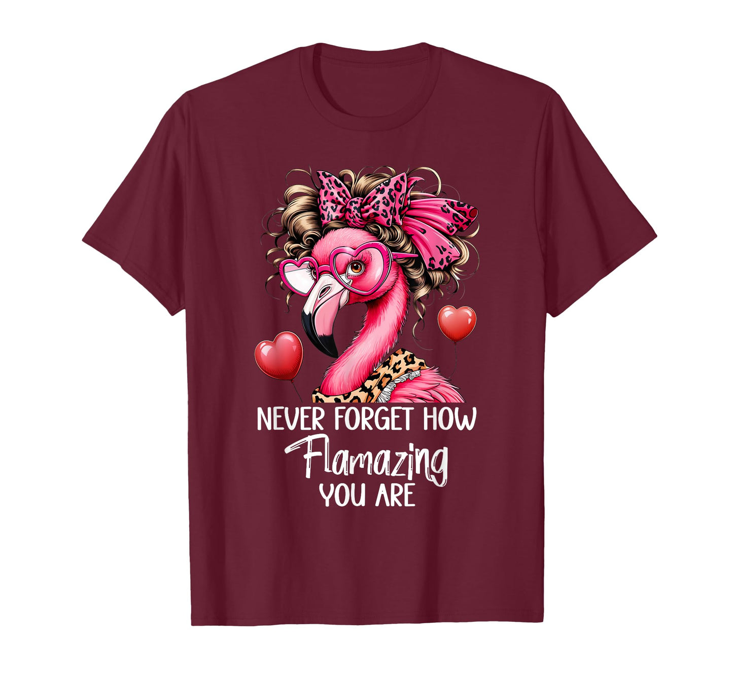 Never Forget How Flamazing You Are Flamingo Amazing Teacher T-Shirt