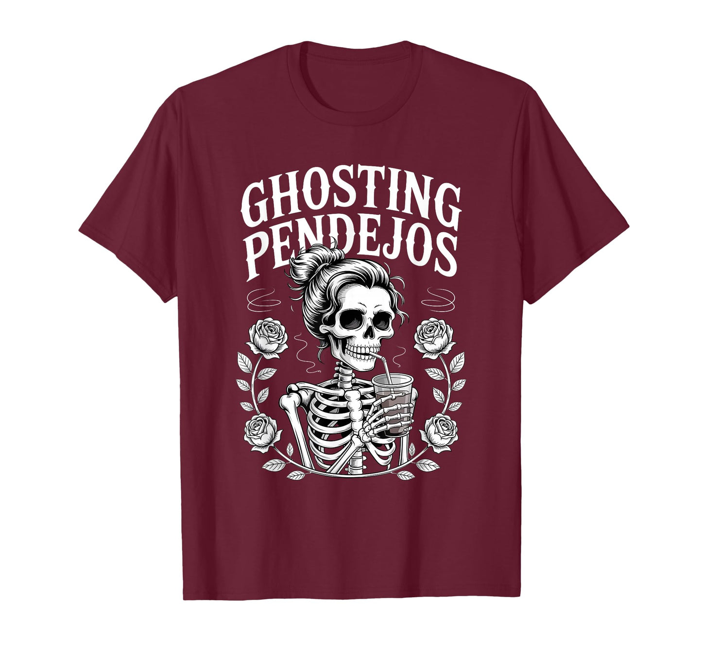 Ghosting Pendejos Halloween Funny Spooky Quote T-Shirt