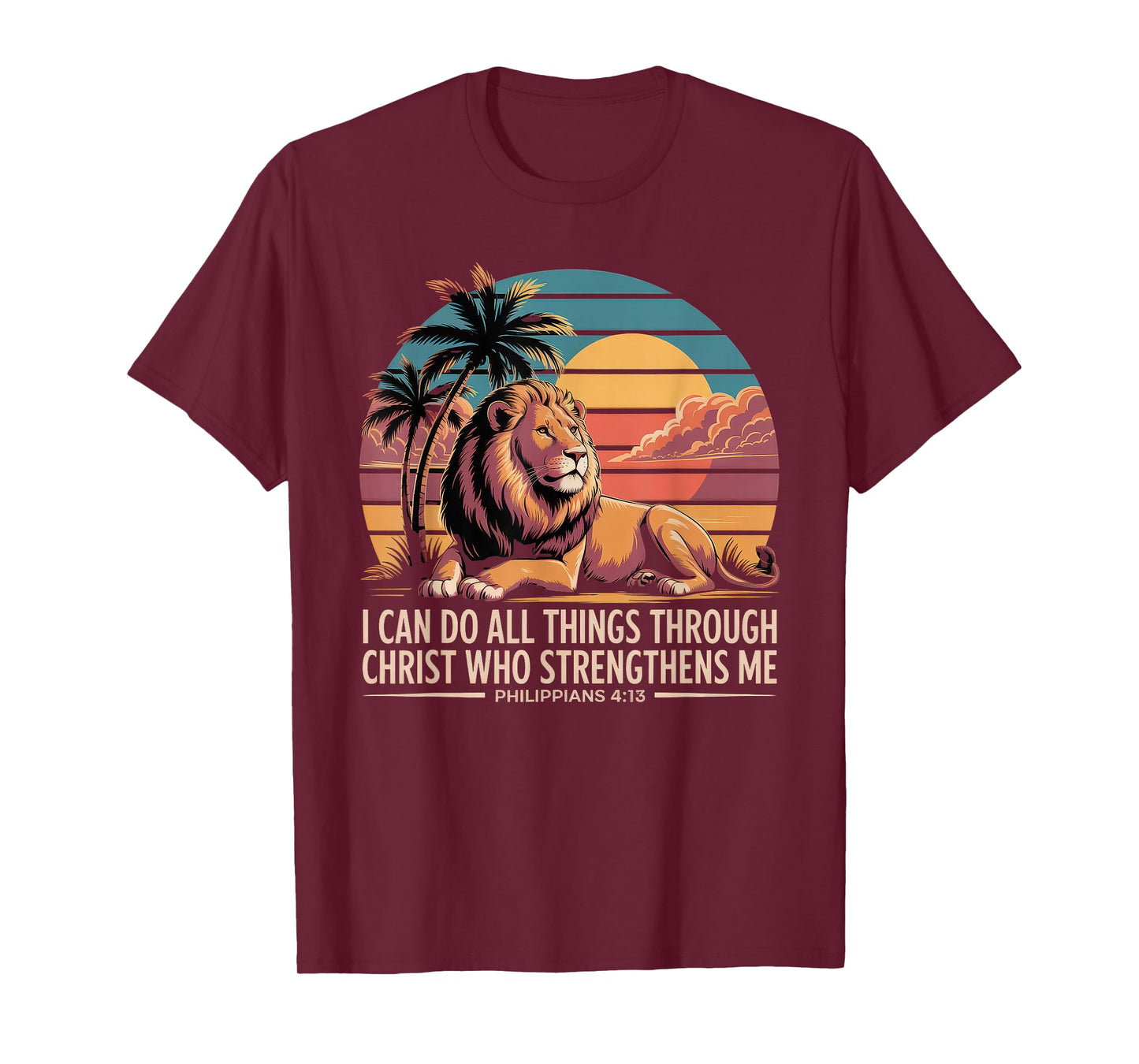 Christian Tshirt Philippians 4:13 Religious Lion Strengthens T-Shirt