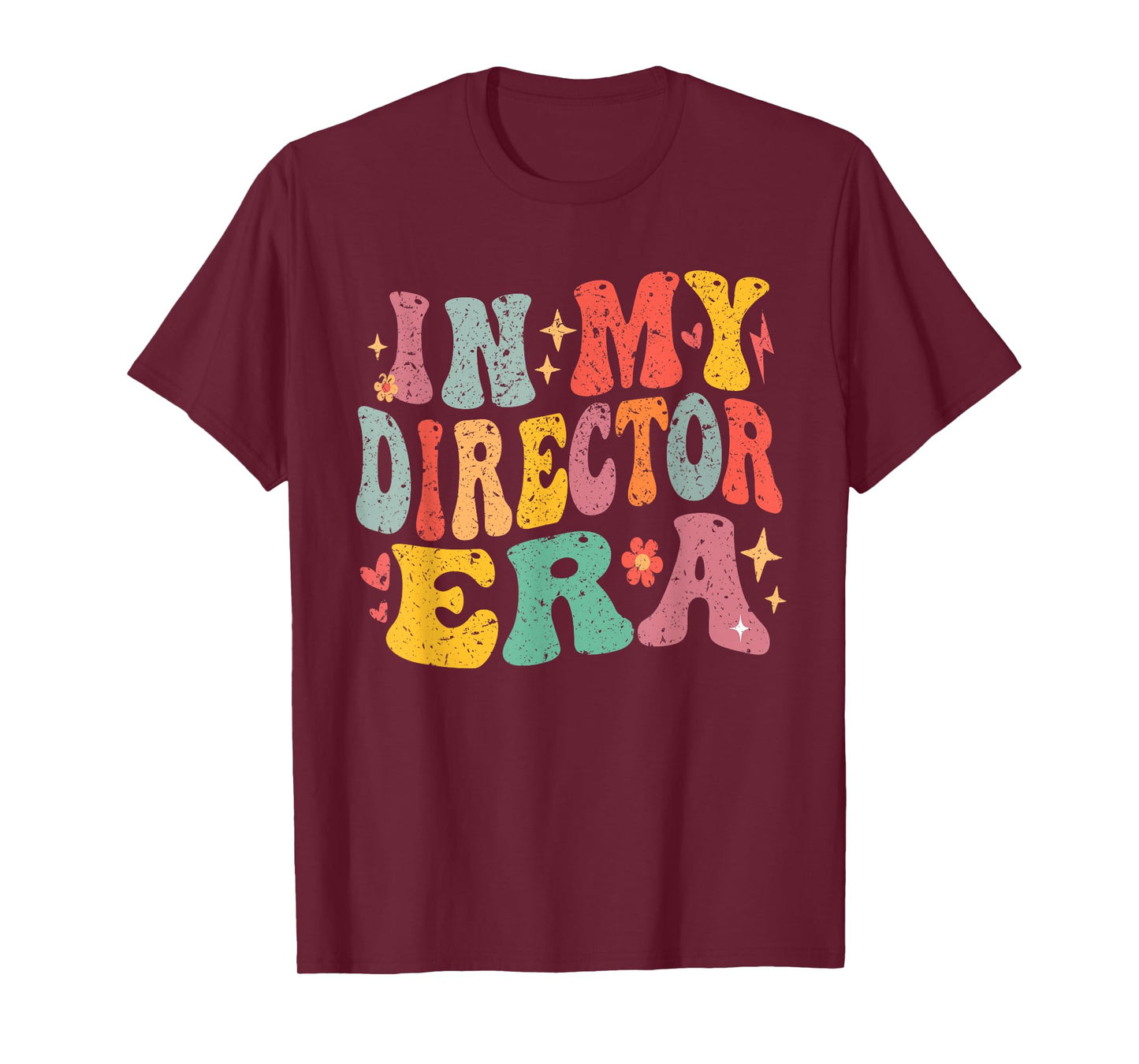 In My Director Era Groovy Vintage Director Saying Quote T-Shirt