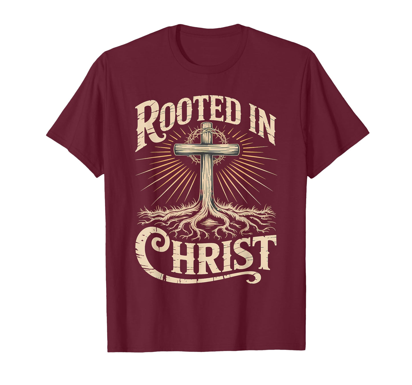 Rooted in Christ Jesus Christian Faith Cross T-Shirt