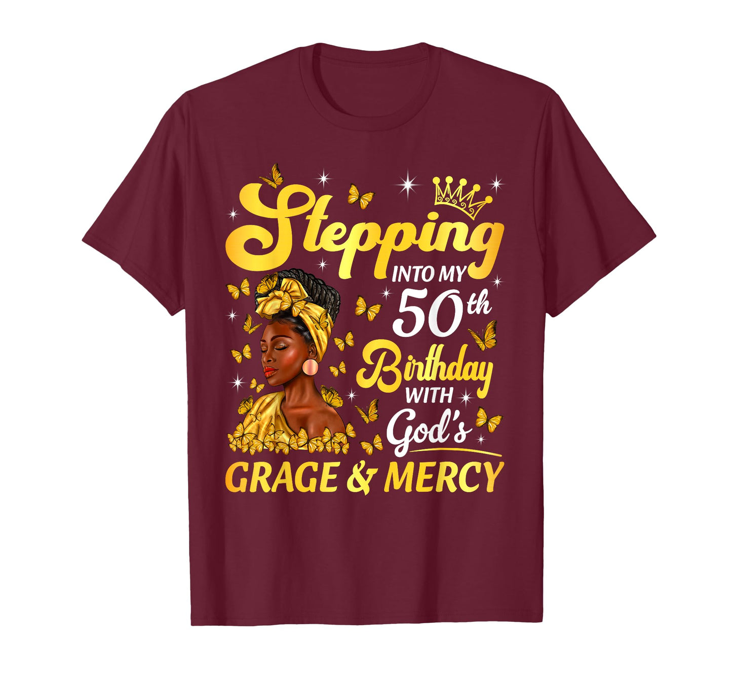 Stepping Into My 50th Birthday Afro Woman Religious Birthday T-Shirt