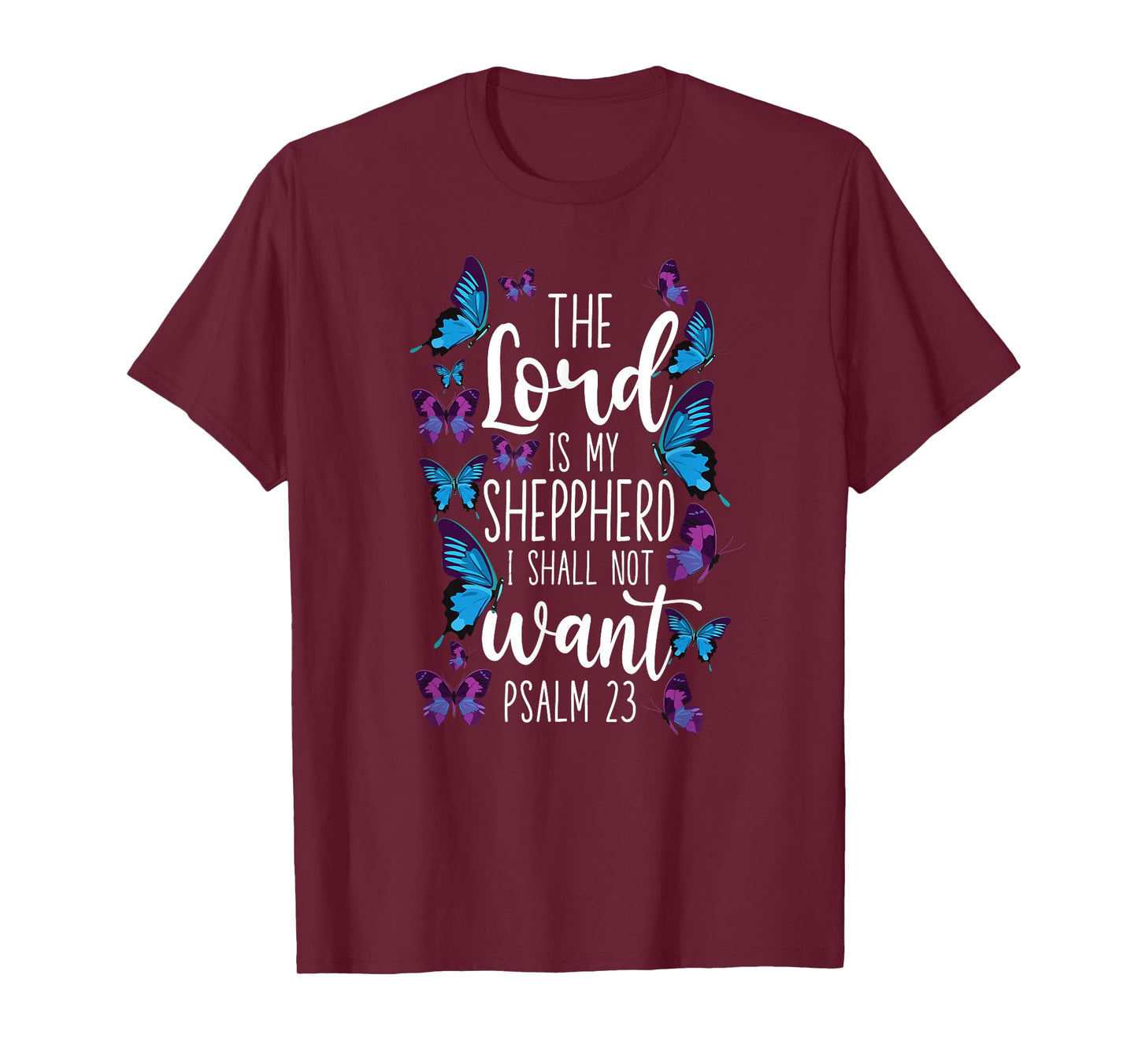 Christian Bible Verse Quote Butterfly Psalm 23 T-Shirt