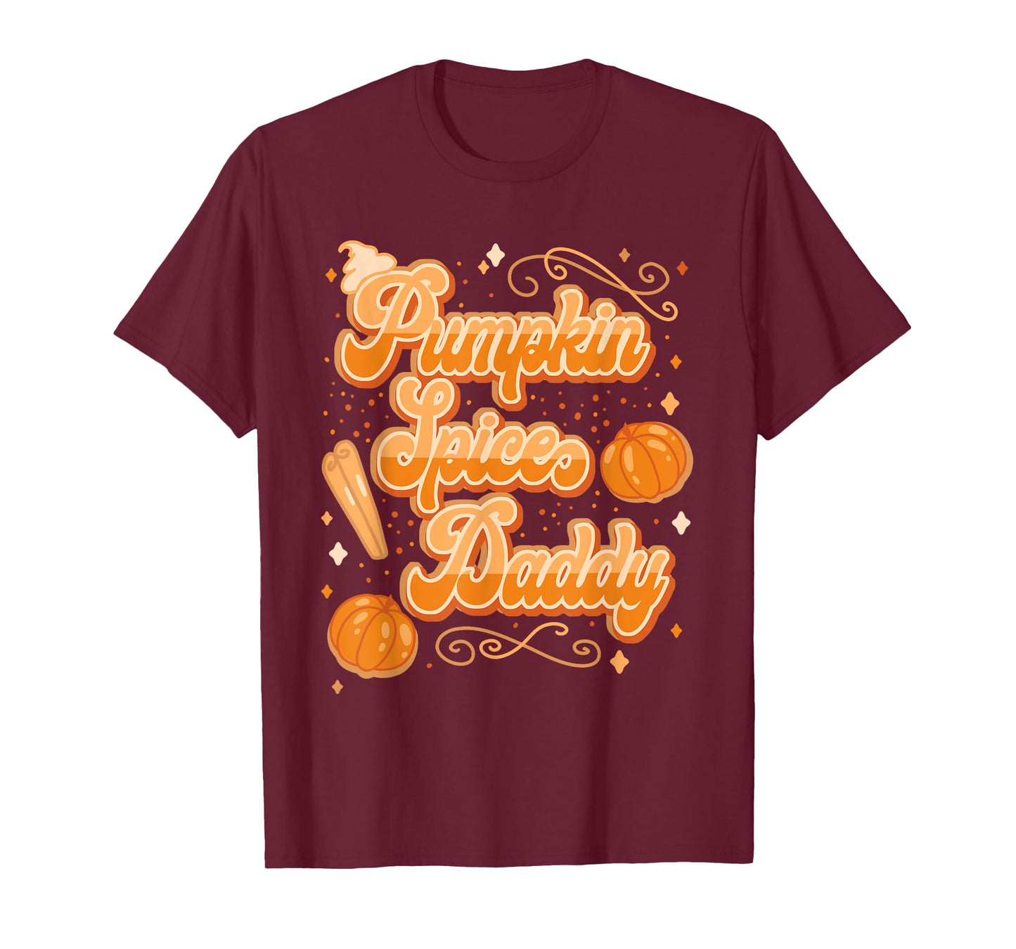 Pumpkin Spice Daddy Funny Spooky Halloween T-Shirt