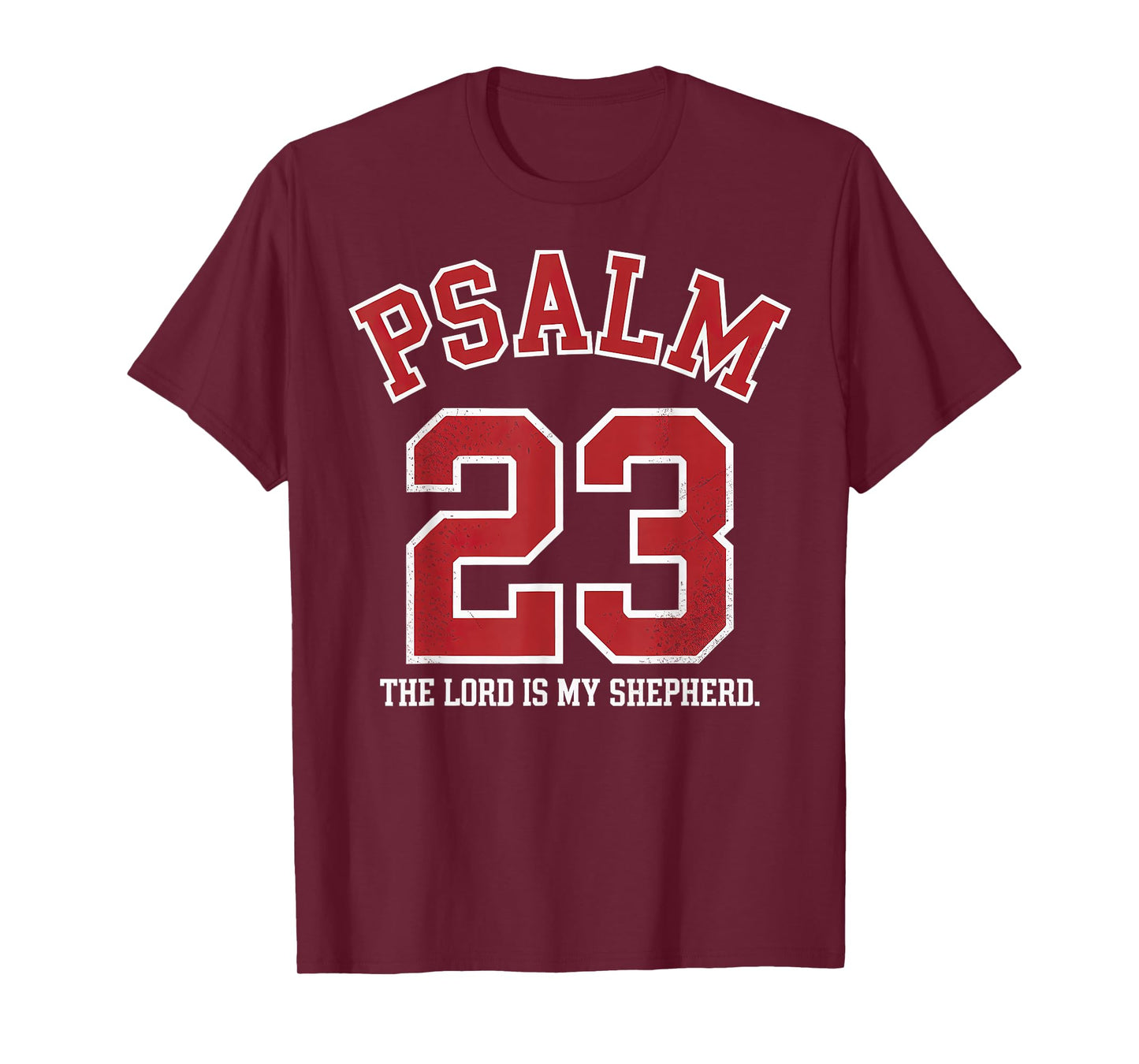 Psalm 23 The Lord is My Shepherd T-Shirt