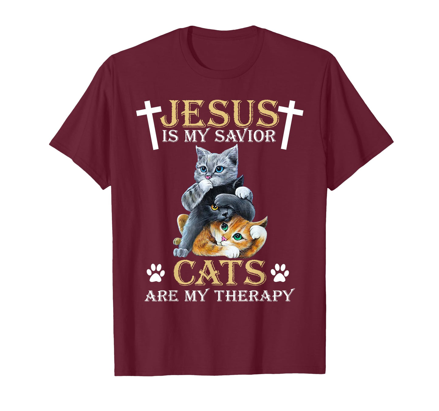 Jesus Is Savior Cats Are My Therapy Christian Funny Cat T-Shirt