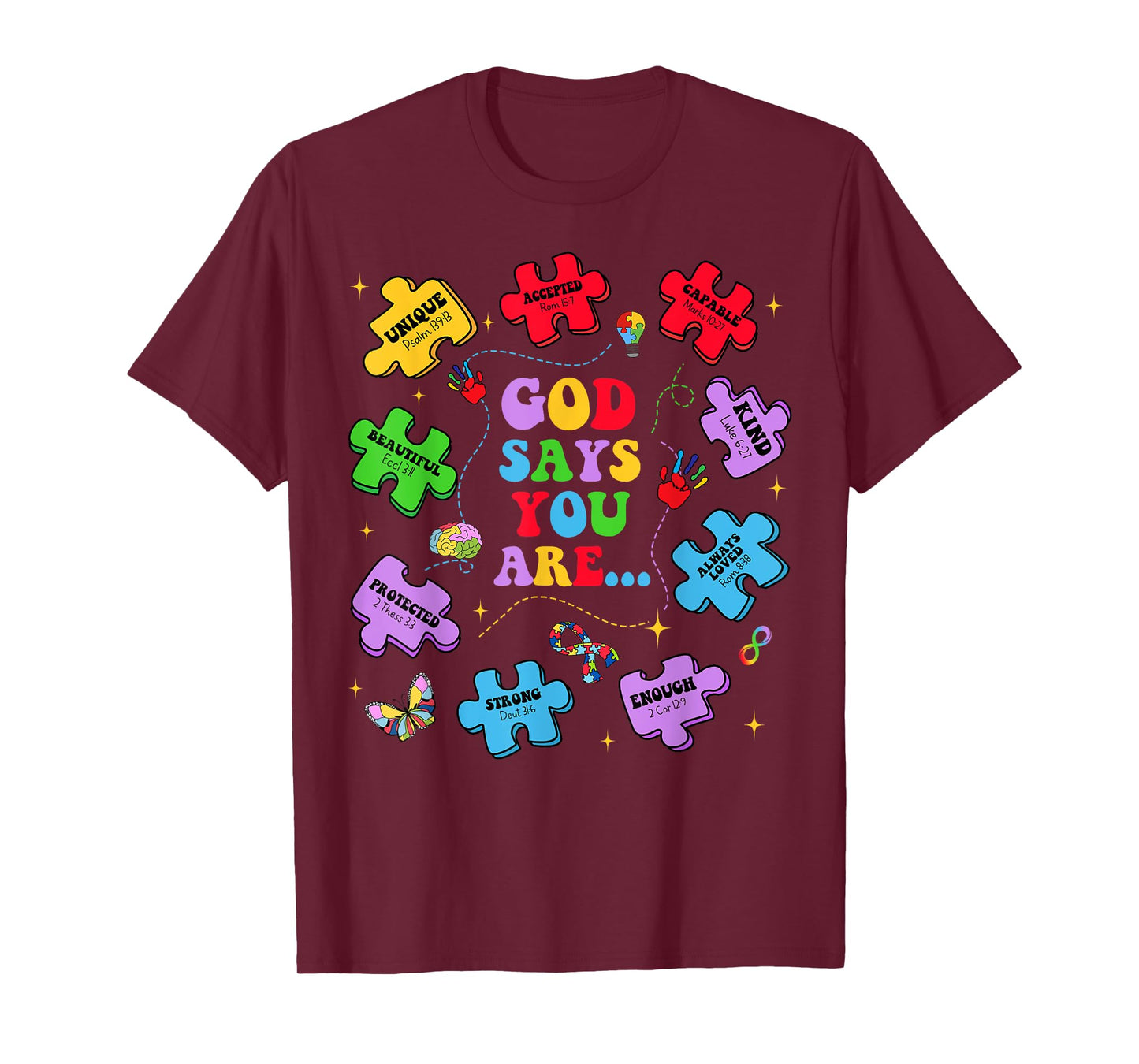 God Say You Are Autism Christian Jesus Bible Verse Religious T-Shirt