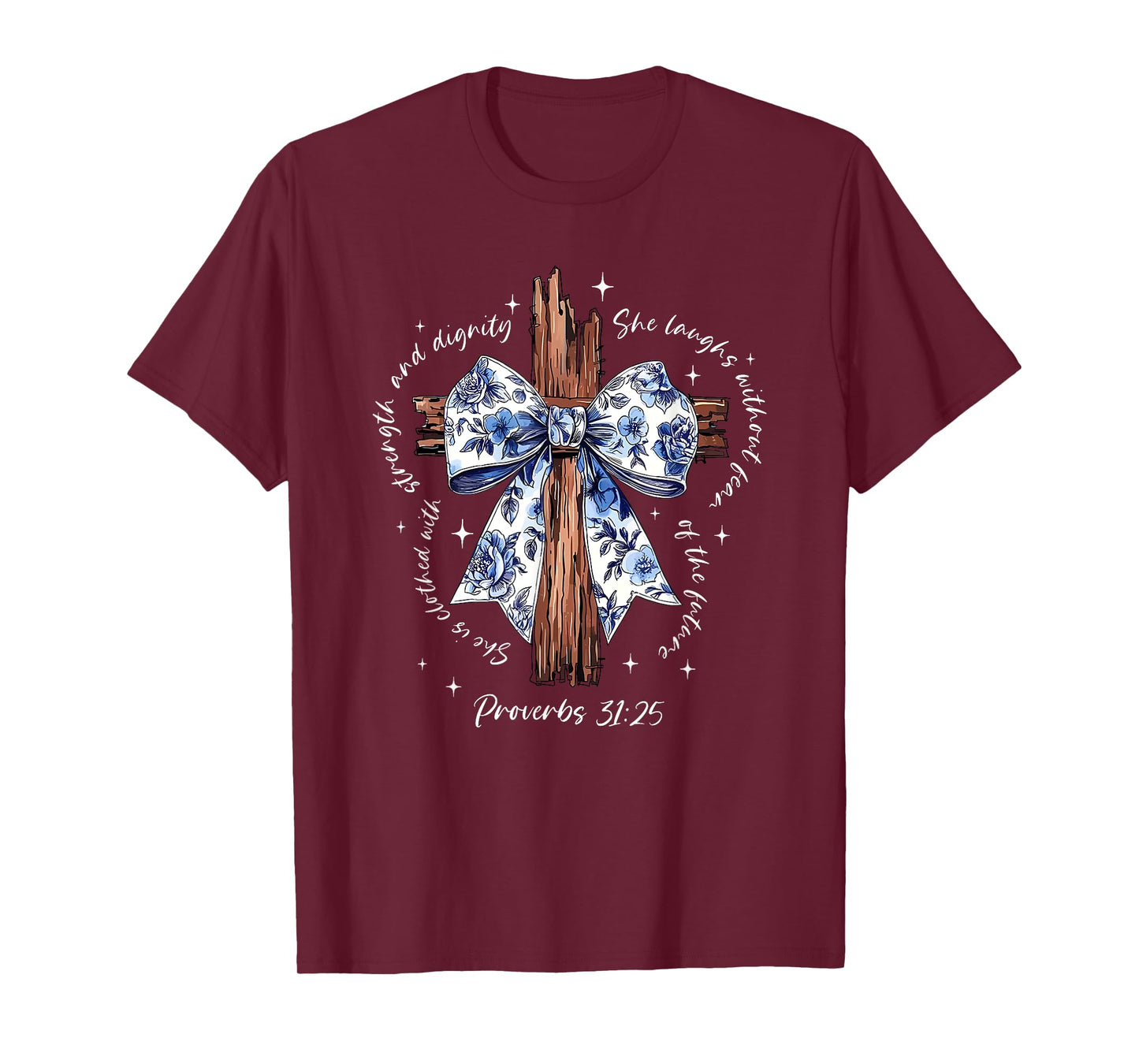 she is clothed with strength and dignity she laughs T-Shirt