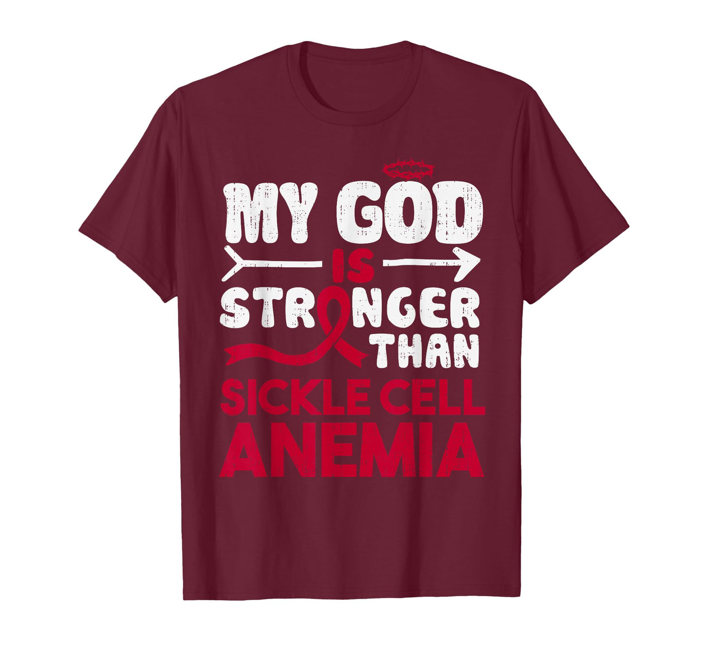 God Stronger Sickle Cell Anemia Awareness Ribbon Burgundy T-Shirt