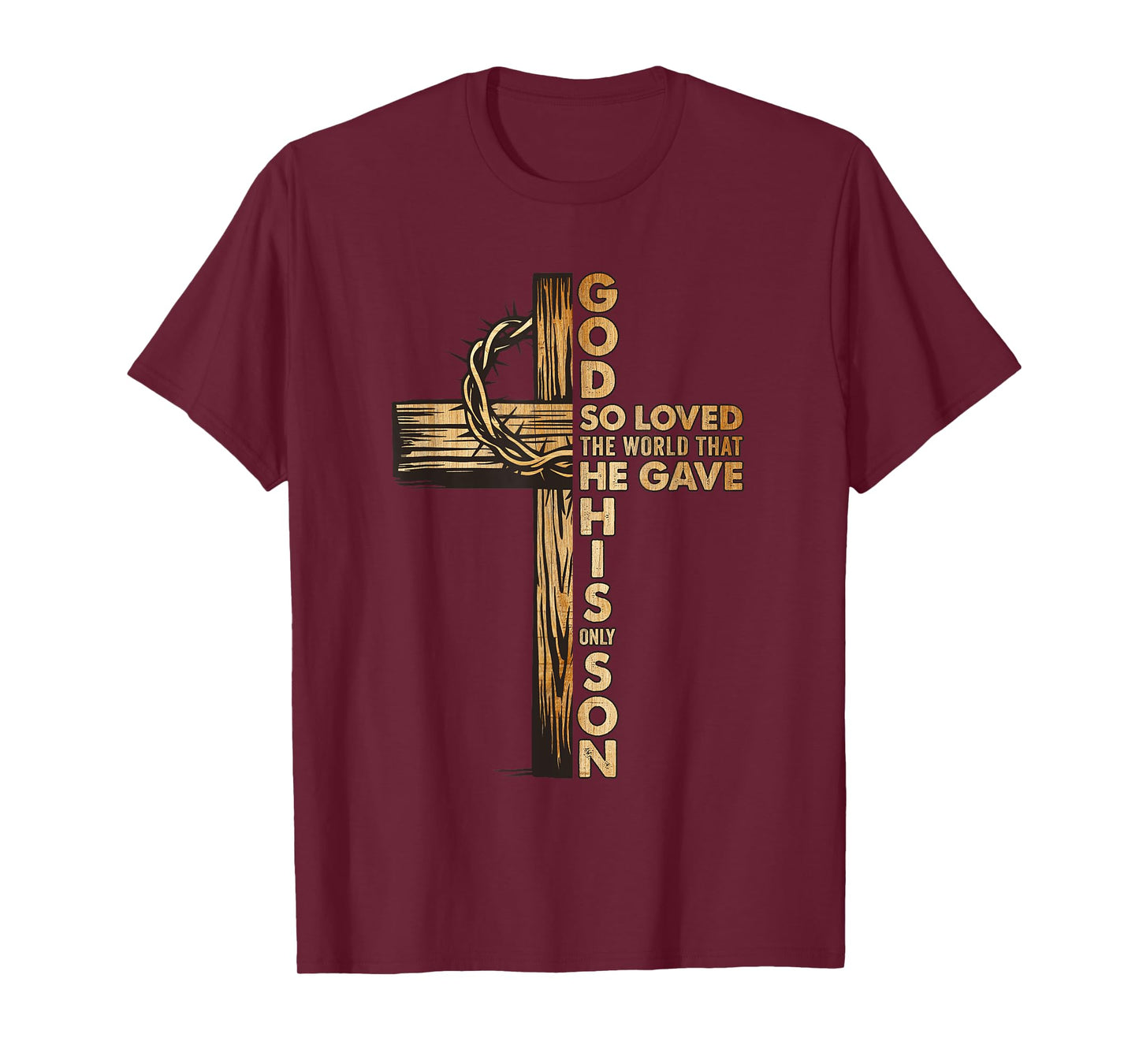 John 3:16 Jesus Christian Cross Bible Faith Religious T-Shirt