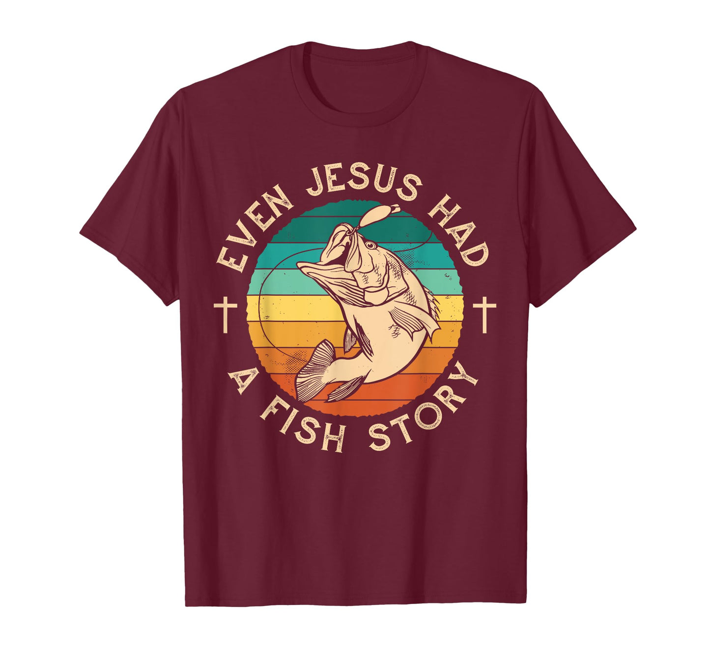 Fishing Shirt Even Jesus Had Fish Story Bass Fish T-Shirt