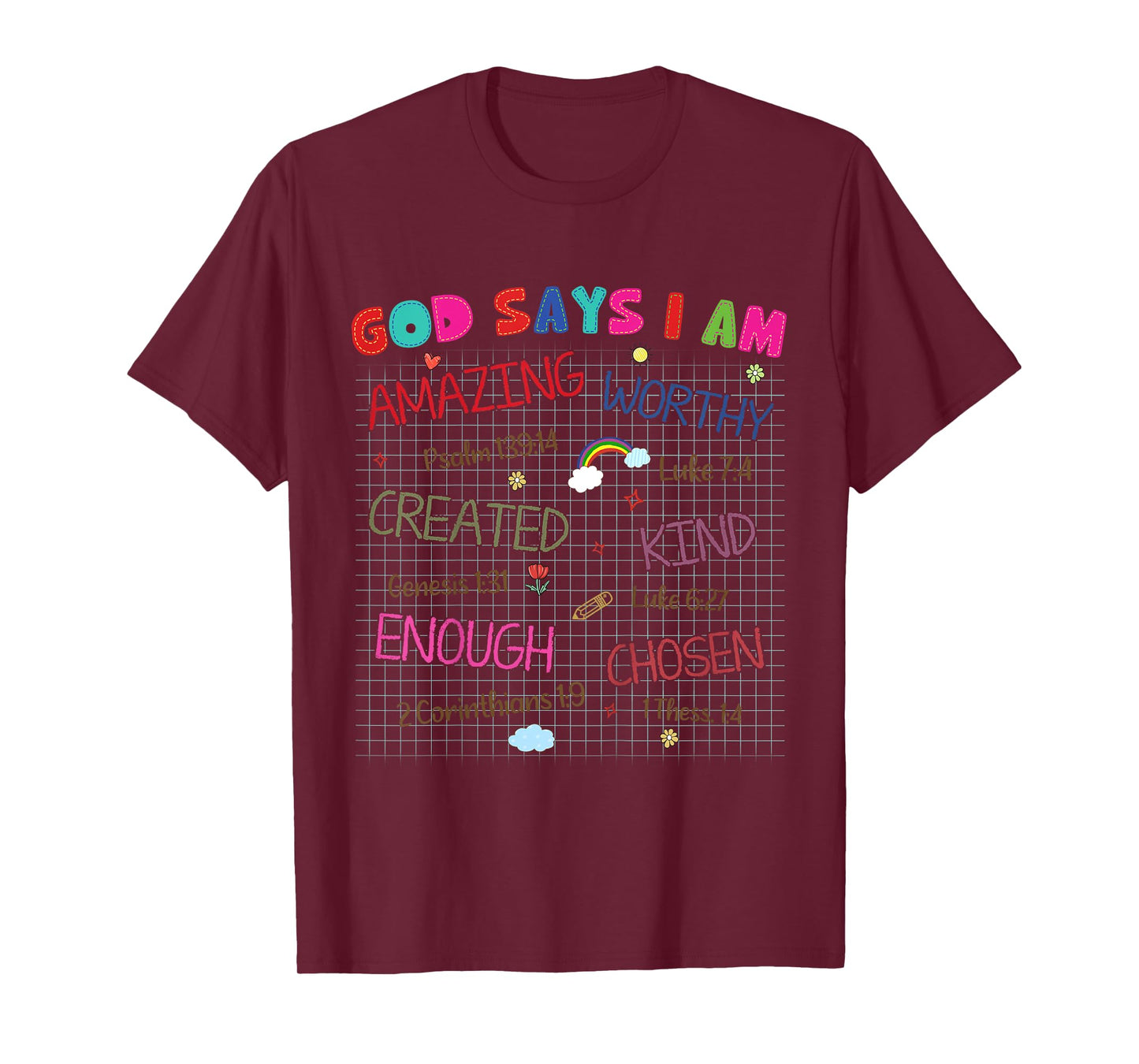 Kids God Says I Am Crayon Drawing Funny Bible Christian Girls T-Shirt