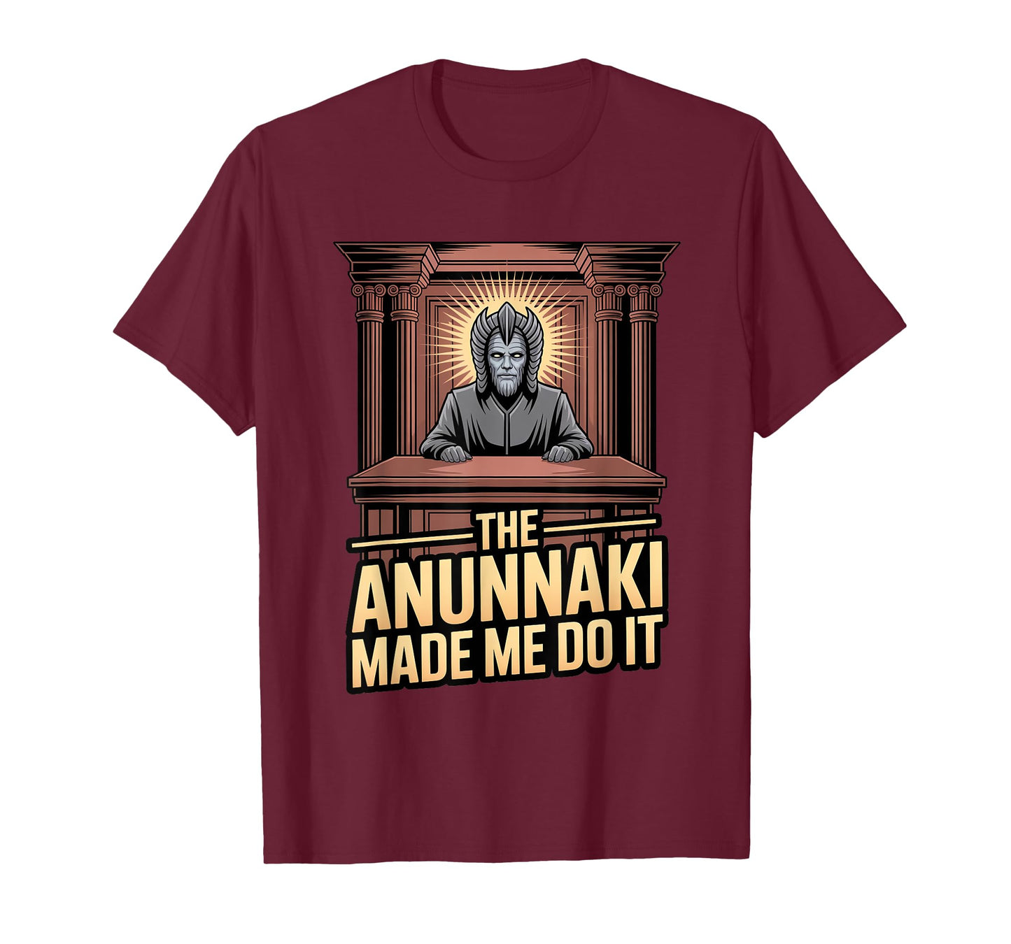 Anunnaki Made Me Do It Enki Sumerian Mythology Fanbase T-Shirt