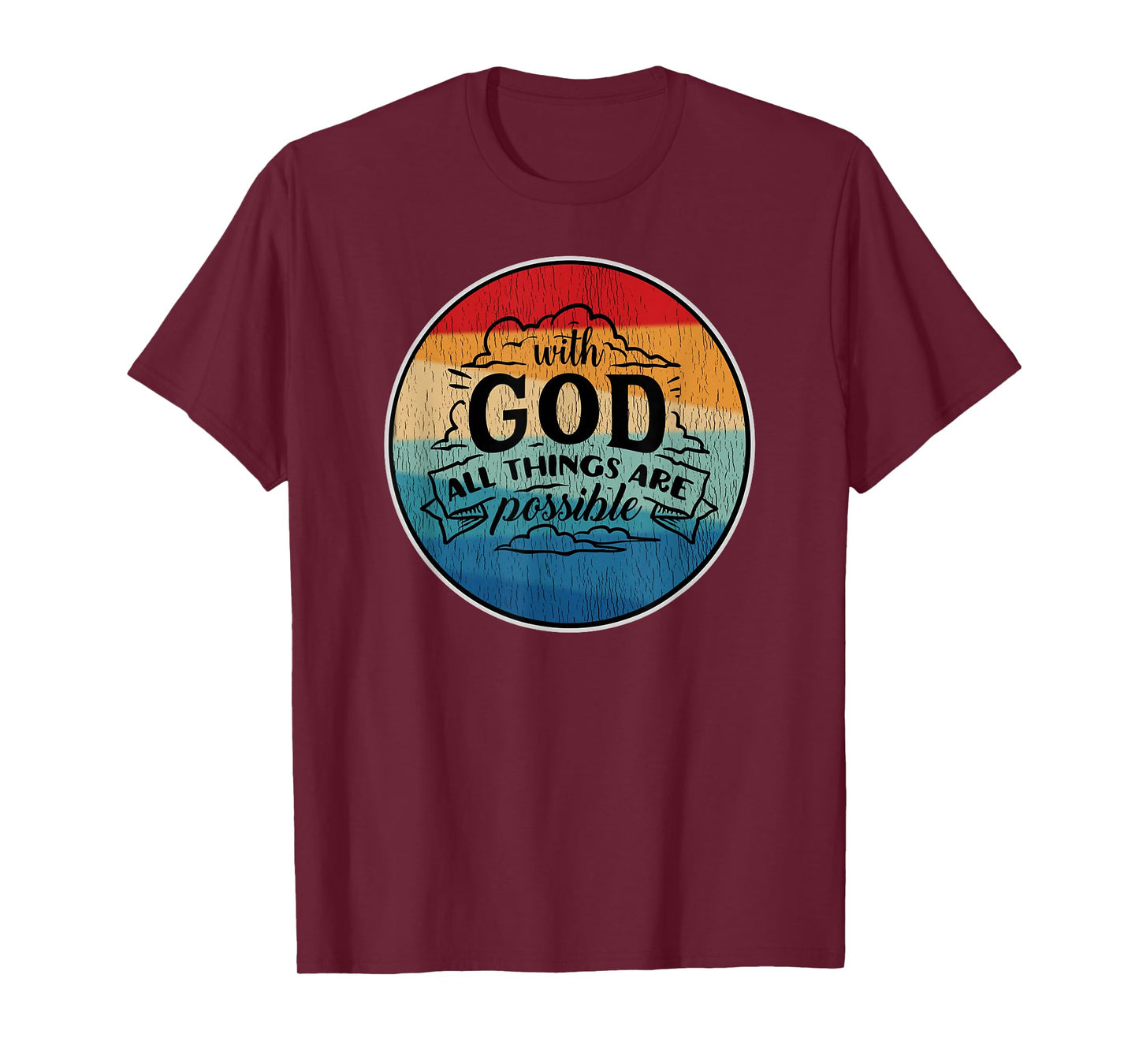 With God All Things Are Possible Retro T-Shirt