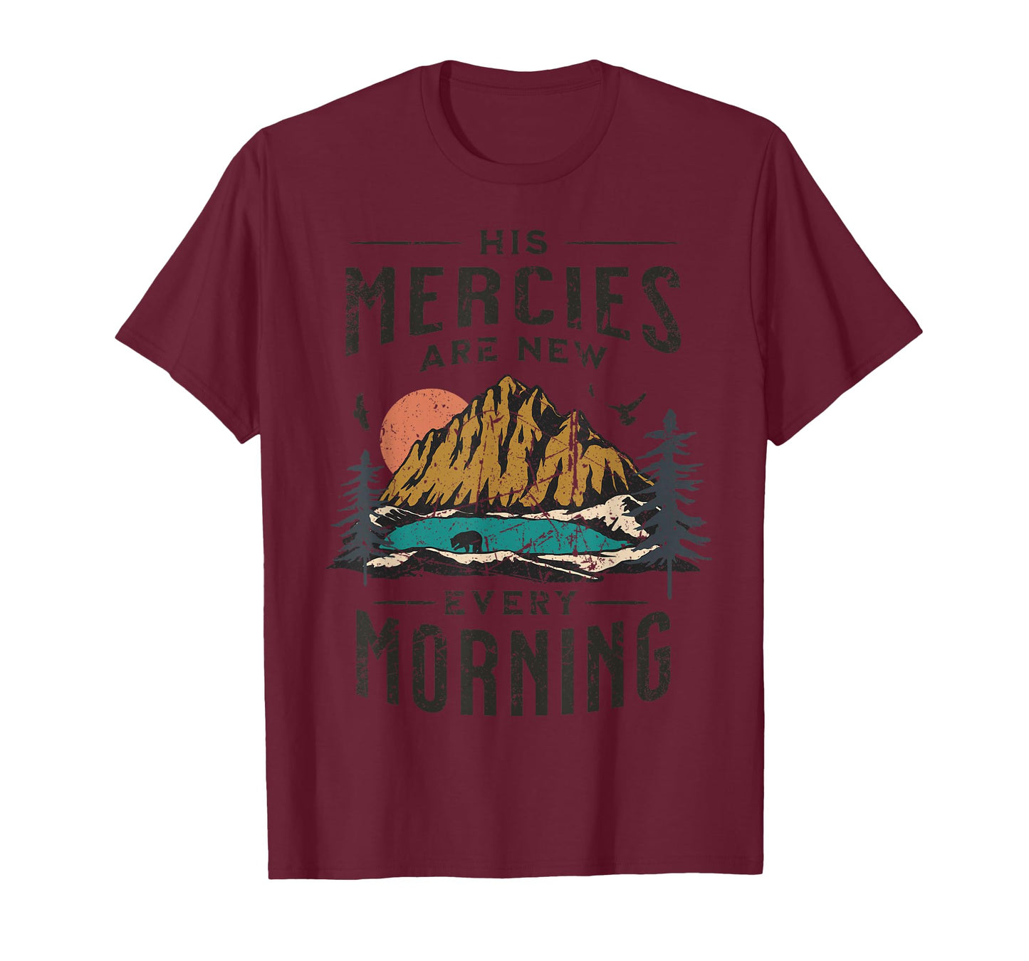 His Mercies Are New Every Morning Christian Scripture Jesus T-Shirt
