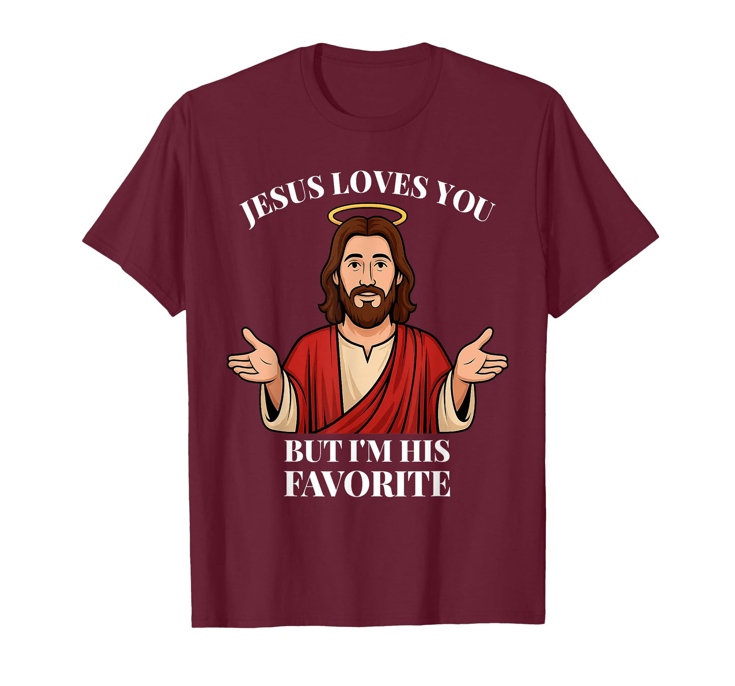 Funny Catholic I'm his Favorite Christian Faith Driven T-Shirt