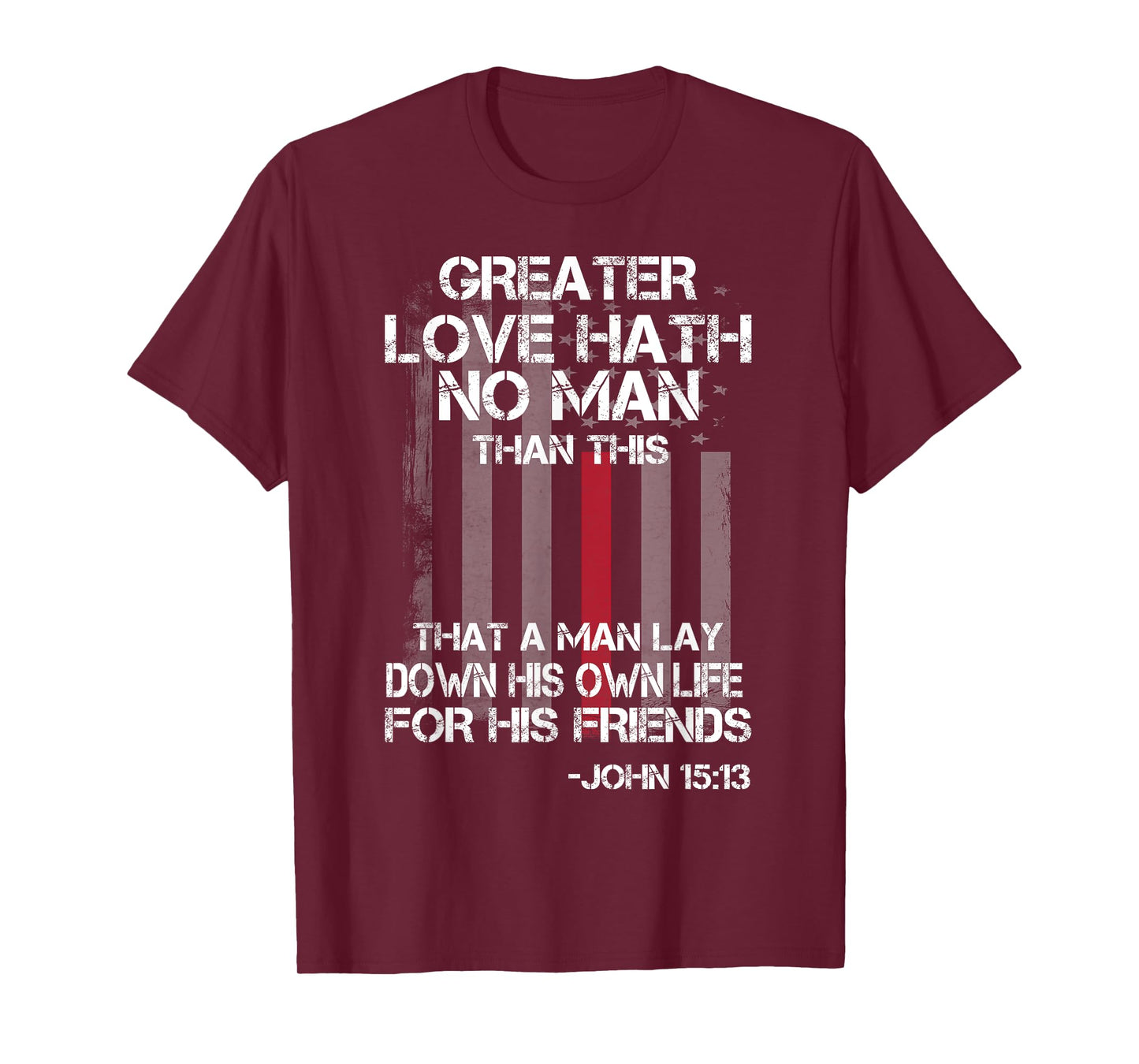 Christian Firefighter Bible Quote Shirt T-Shirt