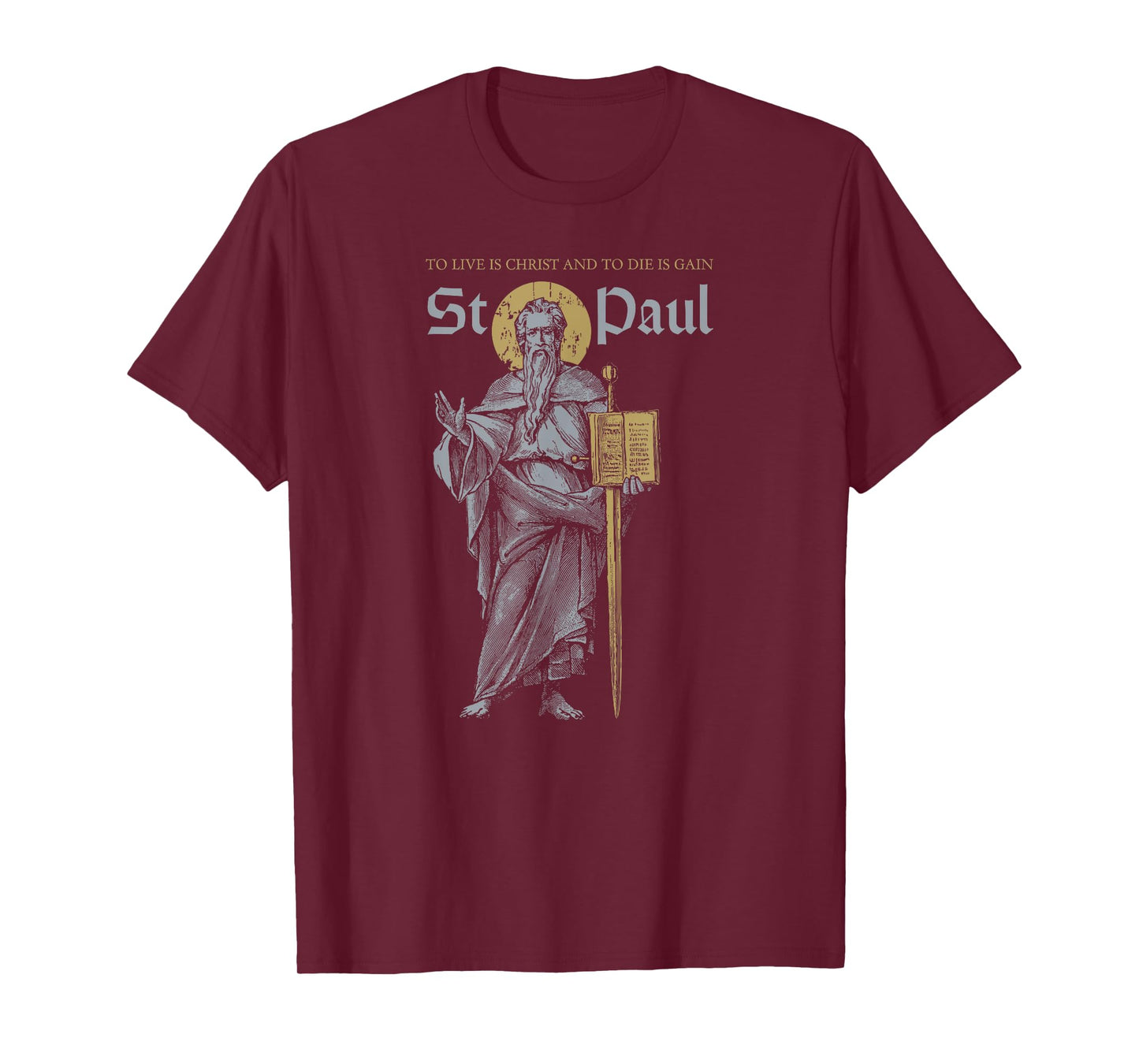 MJ Sacred Art Saint Paul the Apostle Philippians 1:21 Christian Unisex-Adults & Kids Black Short Sleeve Modern T-Shirt
