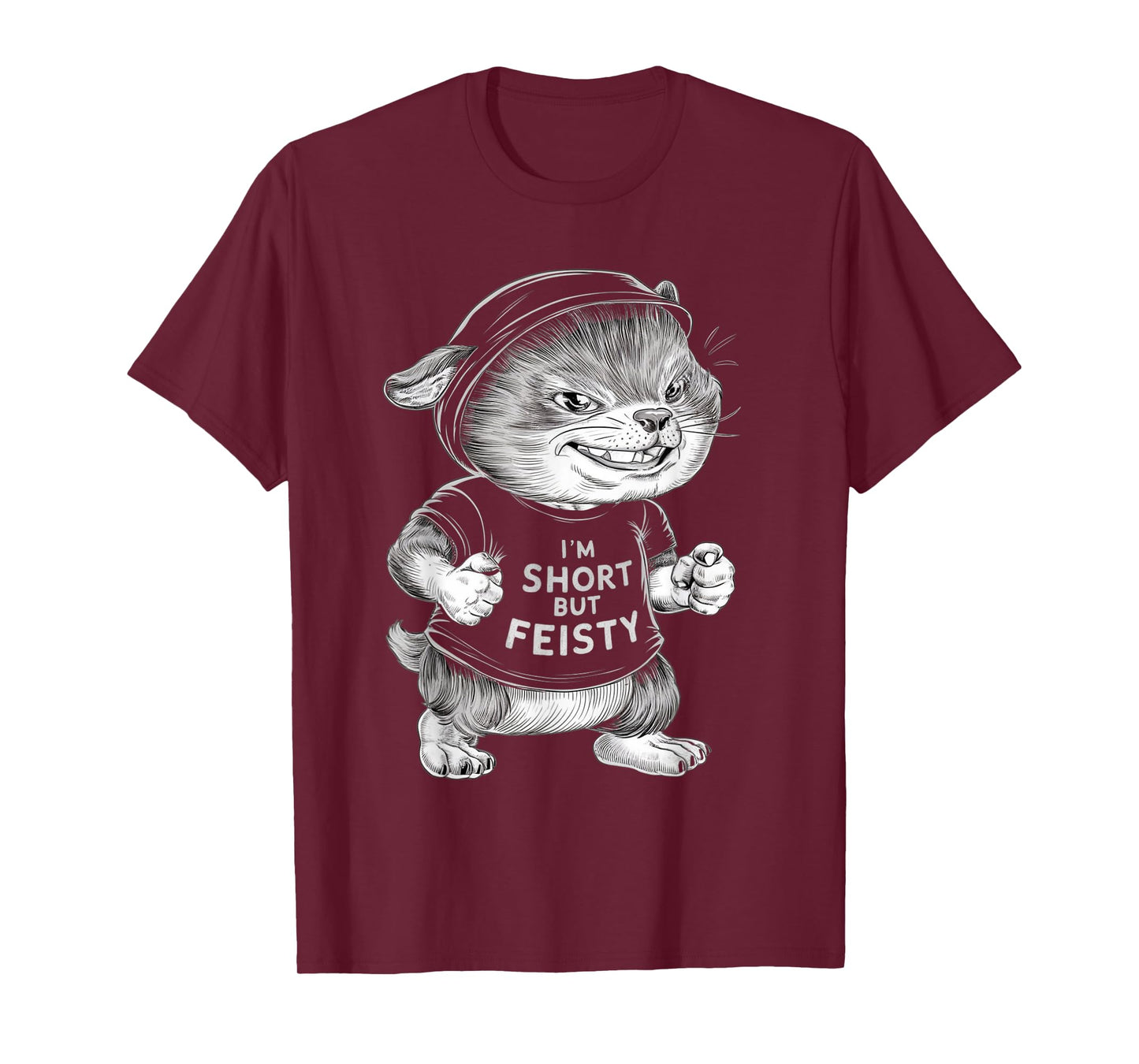 funny short quote, I'm short but feisty, Cool little person T-Shirt