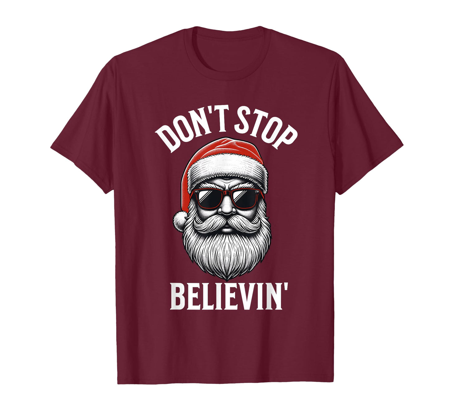 Don't Stop Believing Santa Claus Men Funny Christmas Boys T-Shirt