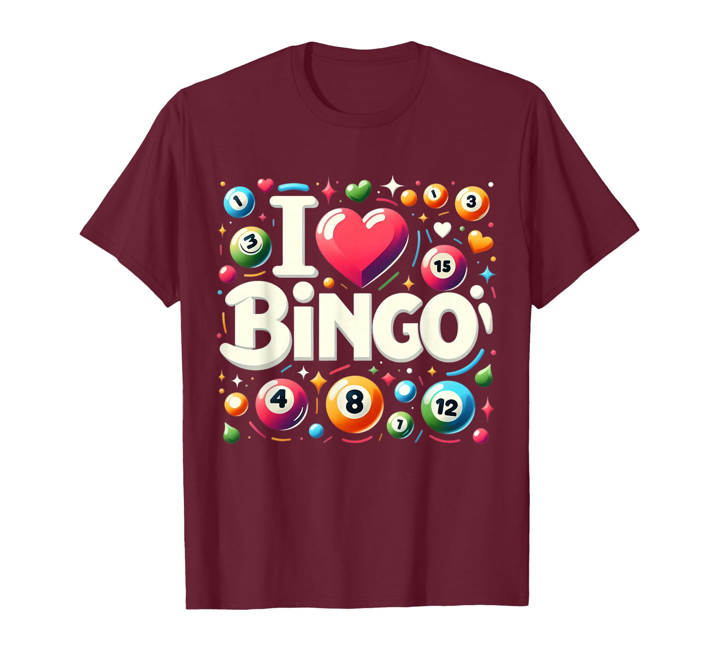 I Love Bingo Night Lover Player Quote Saying Phrase Slogan T-Shirt