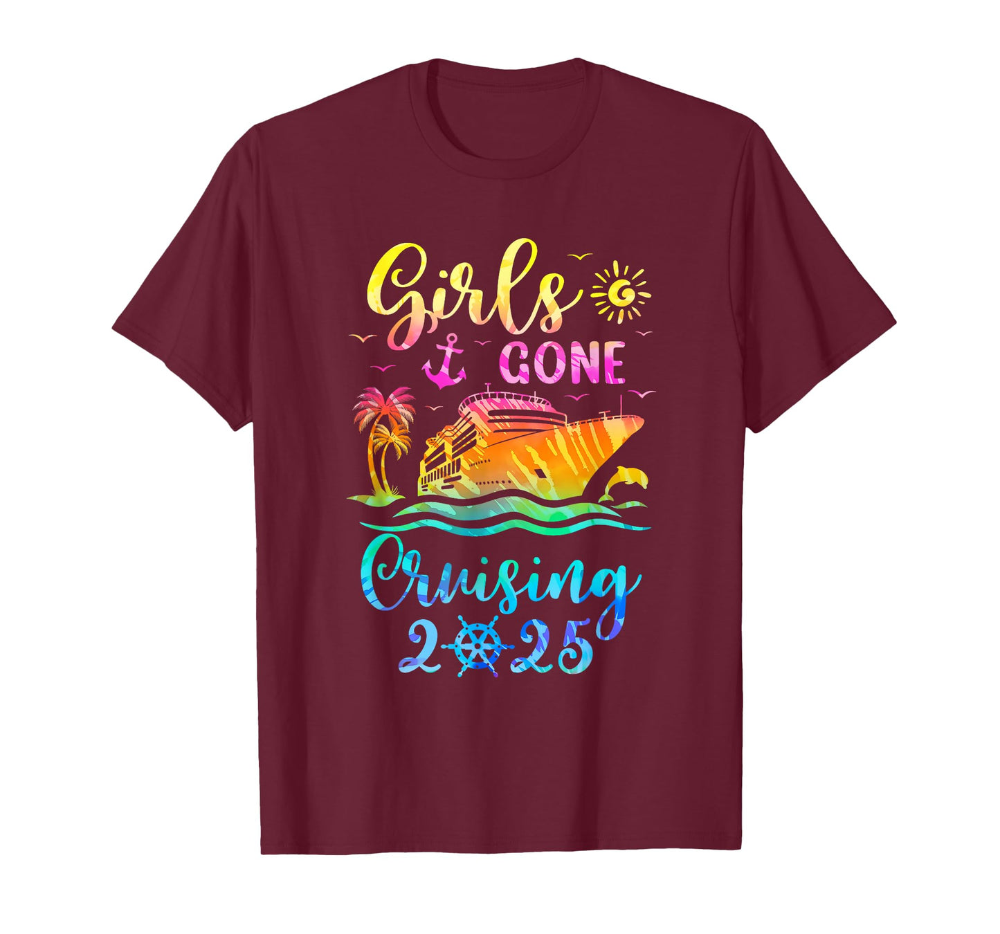 Tie Dye Cruising Squad Girls Gone Cruising 2025 Summer Trip T-Shirt