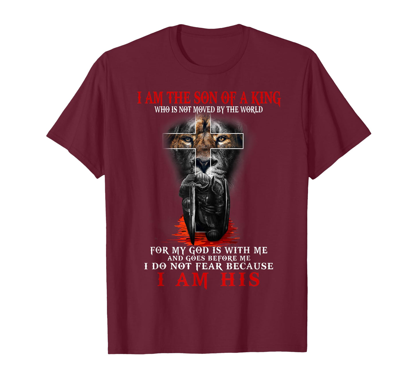 I Am The Son Of A King, Lion Of Judah, Christian Apparel T-Shirt
