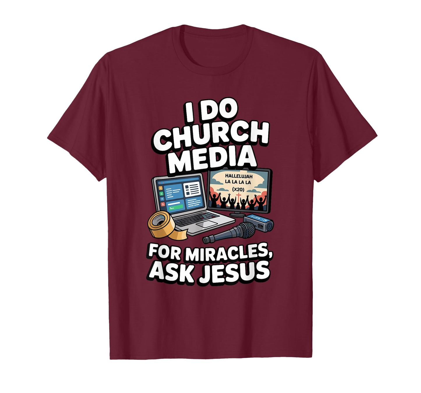 Funny Church Media Tech Jesus Faith T-Shirt