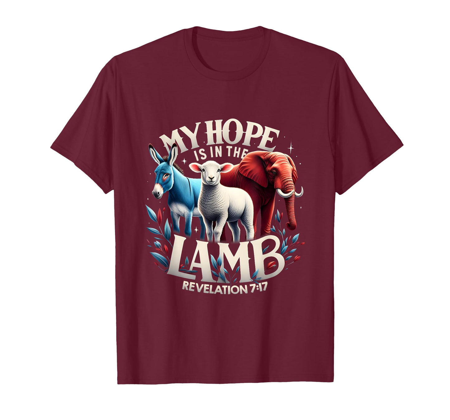 My Hope Is In The Lamb Christian Jesus Elephant Donkey God T-Shirt
