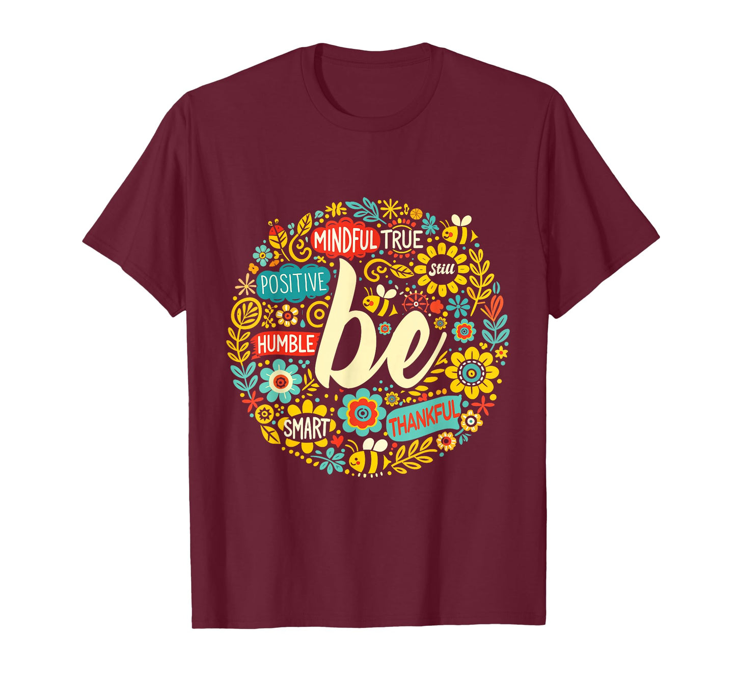 Be Positive Shirt Motivational Quote Life Inspiration Slogan T-Shirt