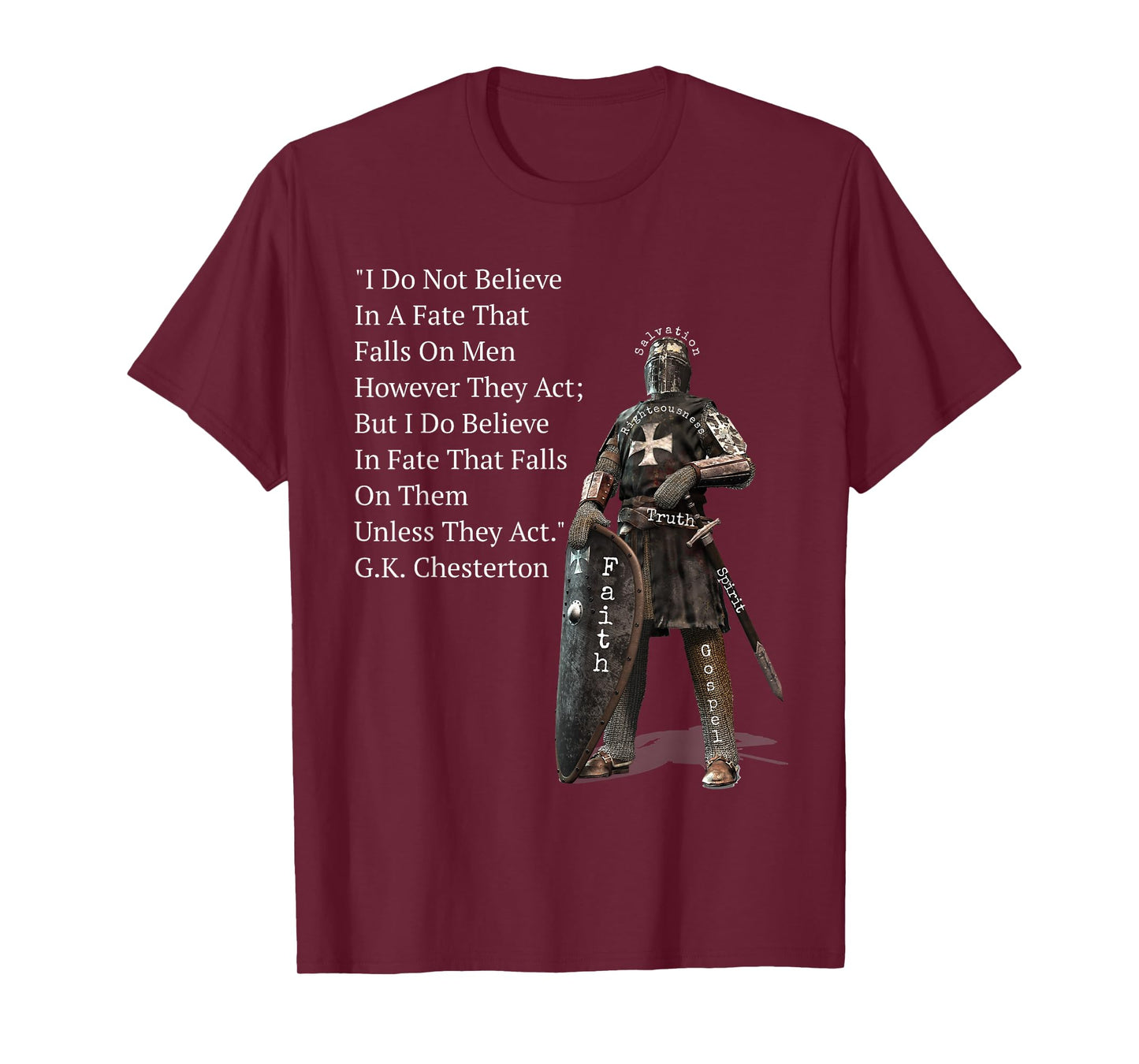 G.K. Chesterton Quote Inspirational Crusade T-Shirt
