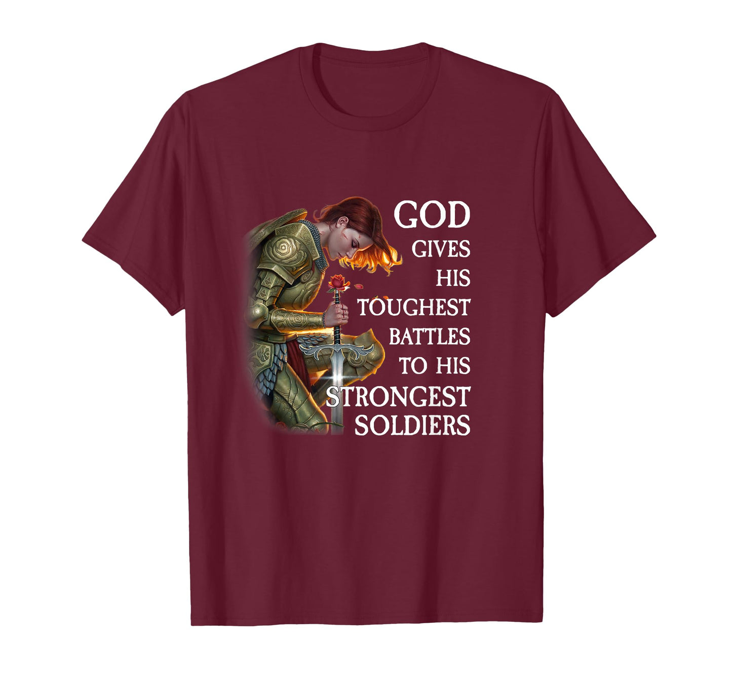 God Gives His Toughest Battles T-Shirt