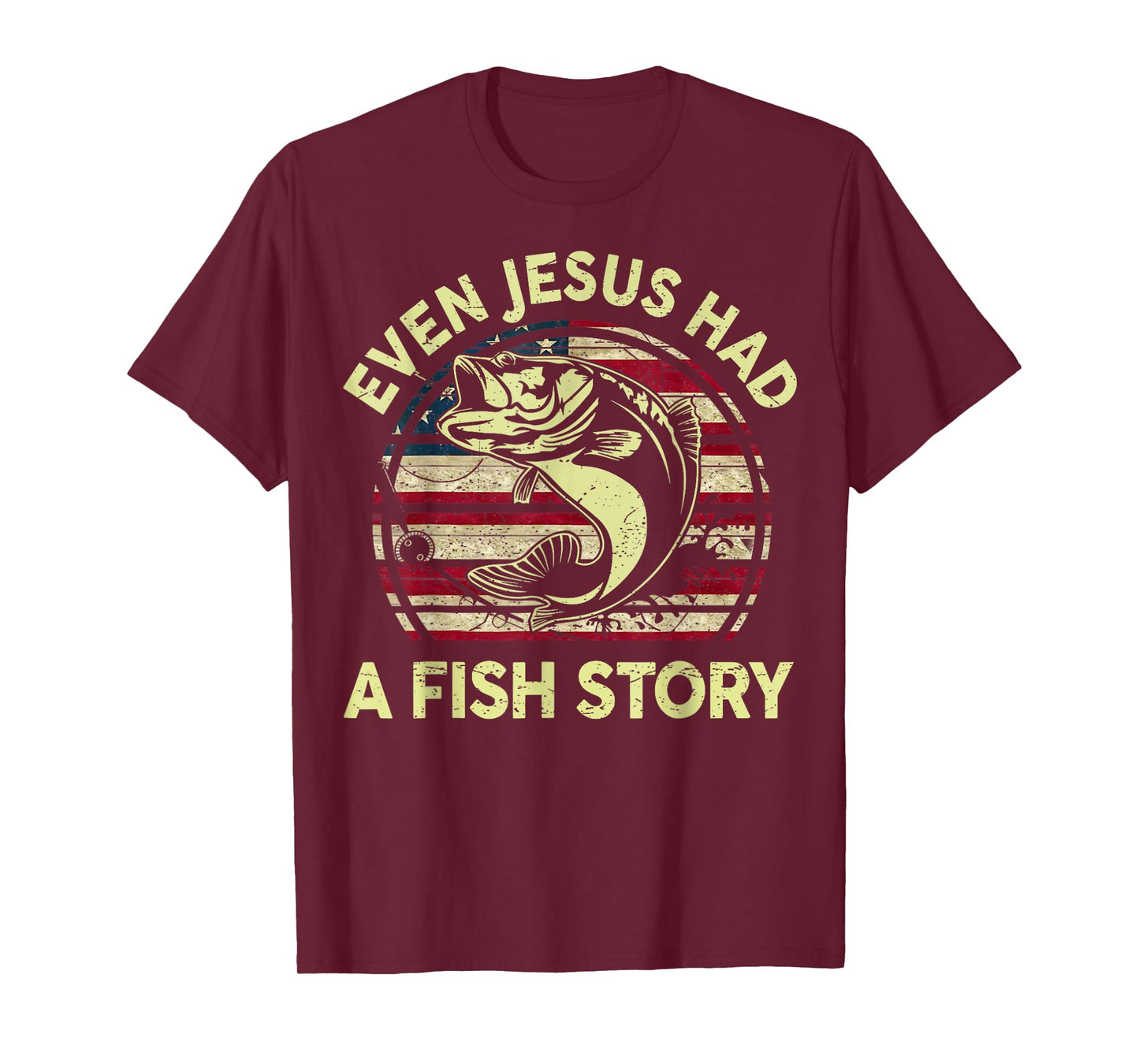 Fishing Shirt Even Jesus Had Fish Story Bass Fish Funny Dad T-Shirt