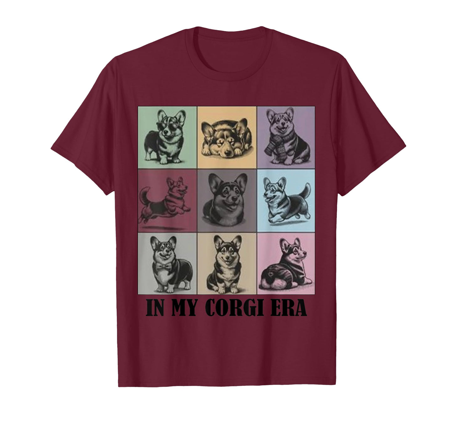 funny Corgi Mom Quote In My Corgi Era Cool Dog Lovers Men Women T-Shirt