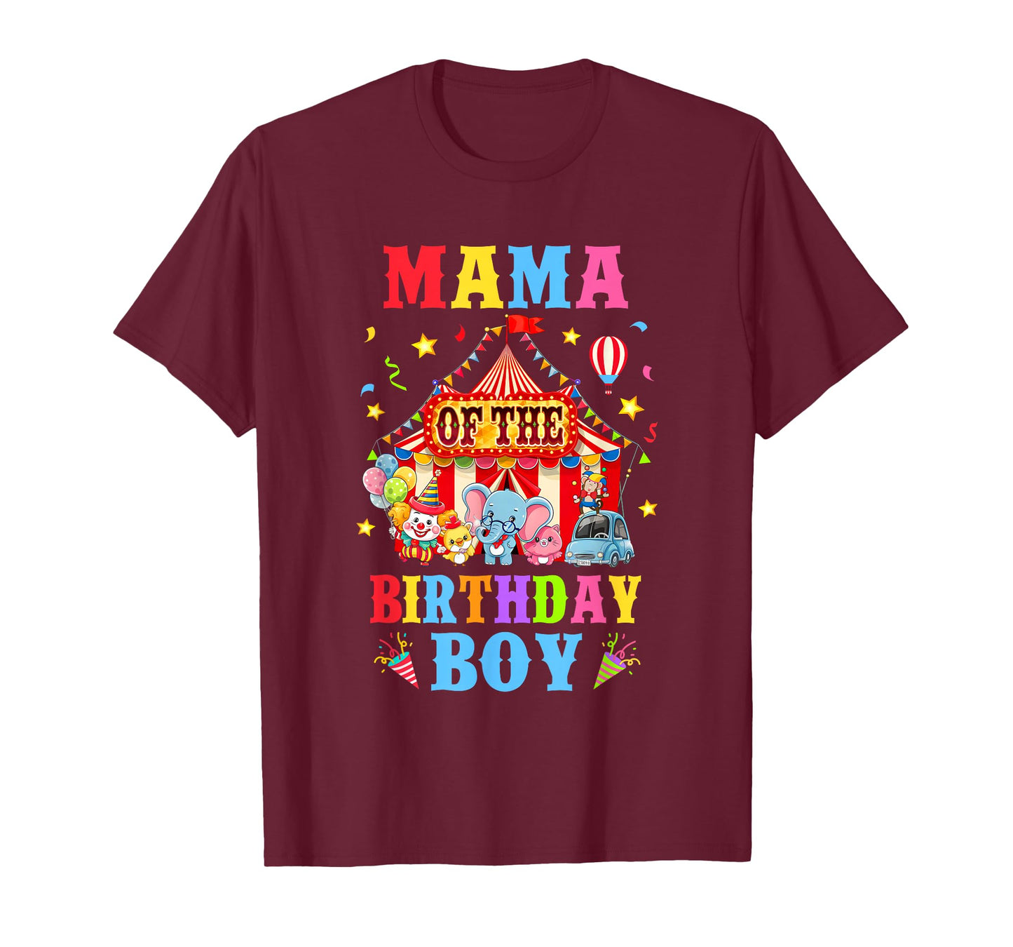 Mama Of The Birthday For Boy Circus Carnival Theme Party T-Shirt