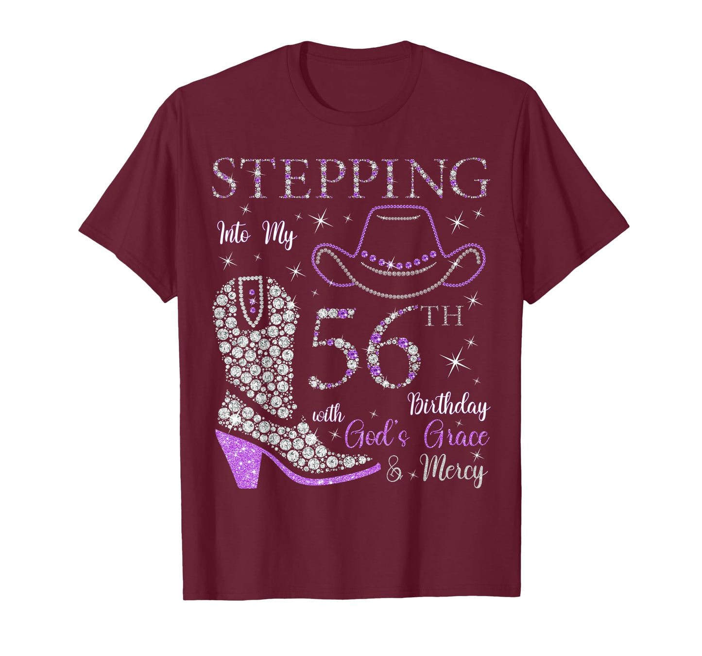 Stepping Into My 56th Birthday With God's Grace and Mercy T-Shirt