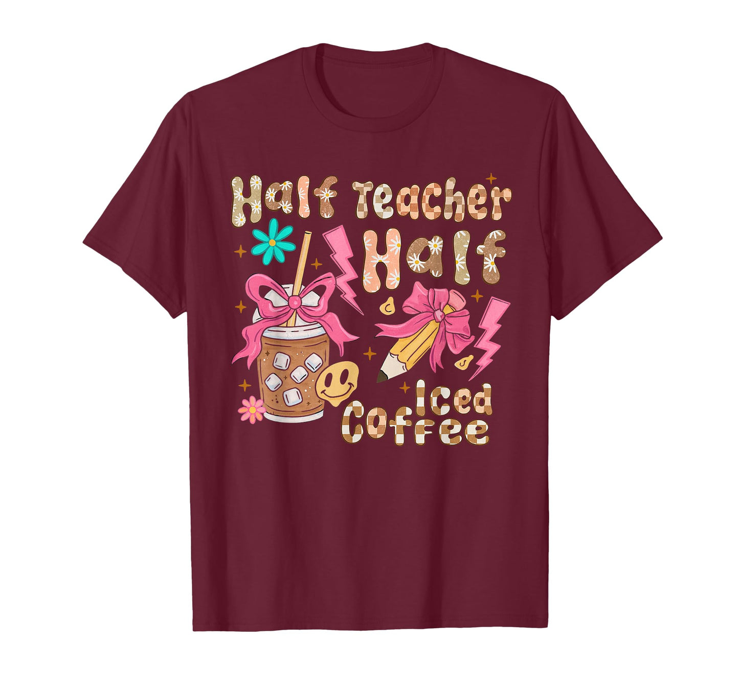 Half Teacher Half Iced Coffee Back to School T-Shirt