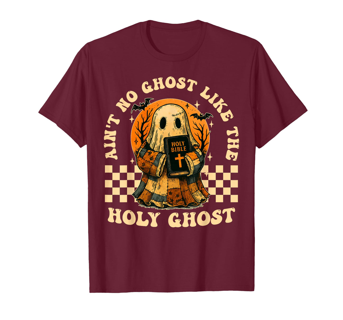 Ain’t No Ghost Like Holy Ghost Funny Christian Retro T-Shirt