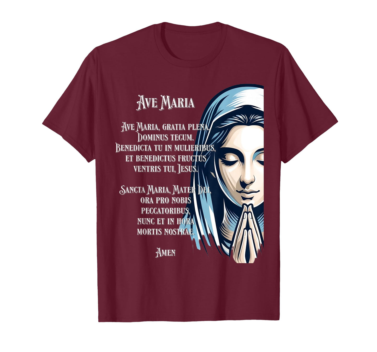 Latin Hail Mary Blessed Mother Rosary Prayer T-Shirt