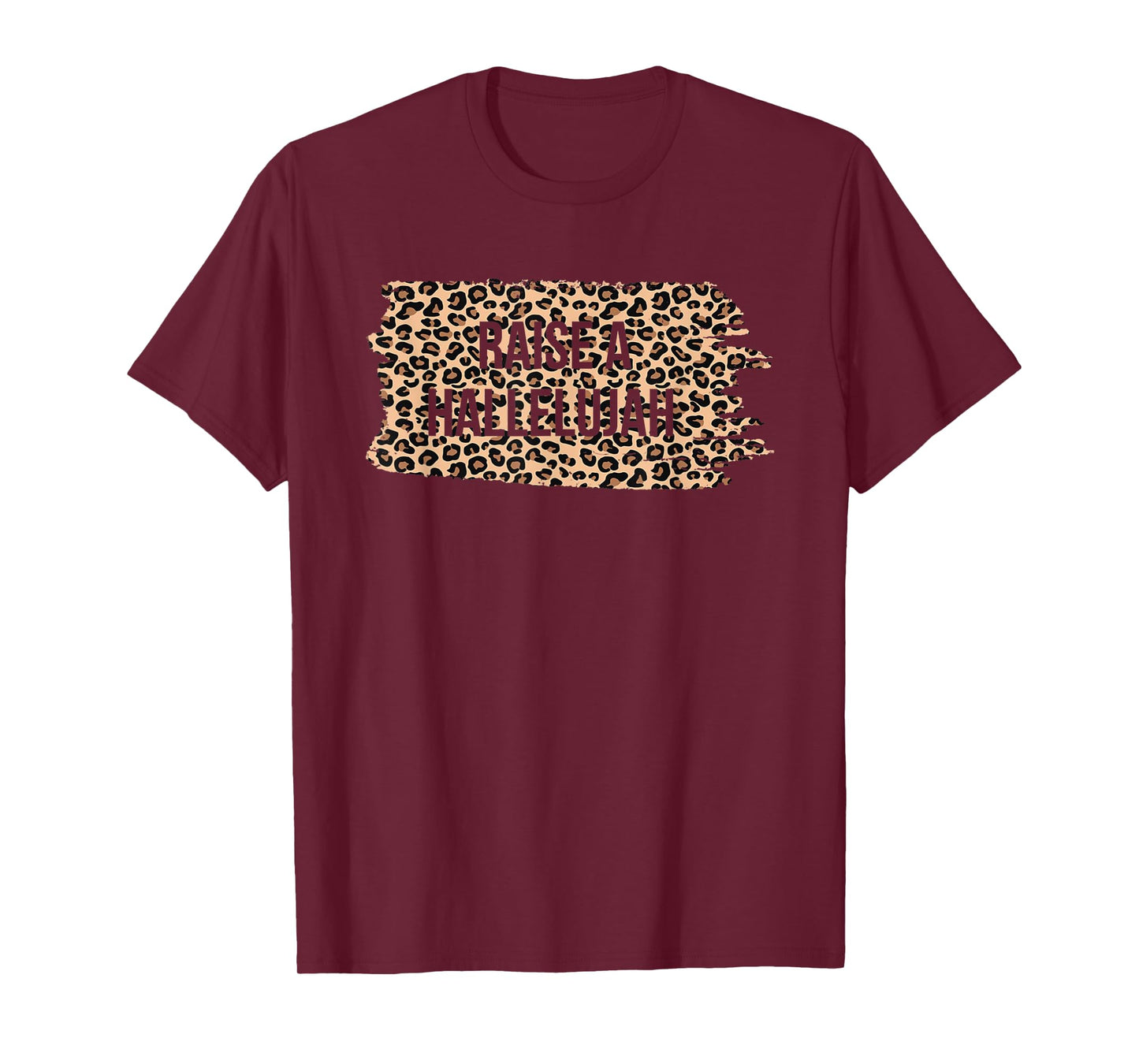 Leopard Raise A Hallelujah Christian Faith Religion Xmas T-Shirt