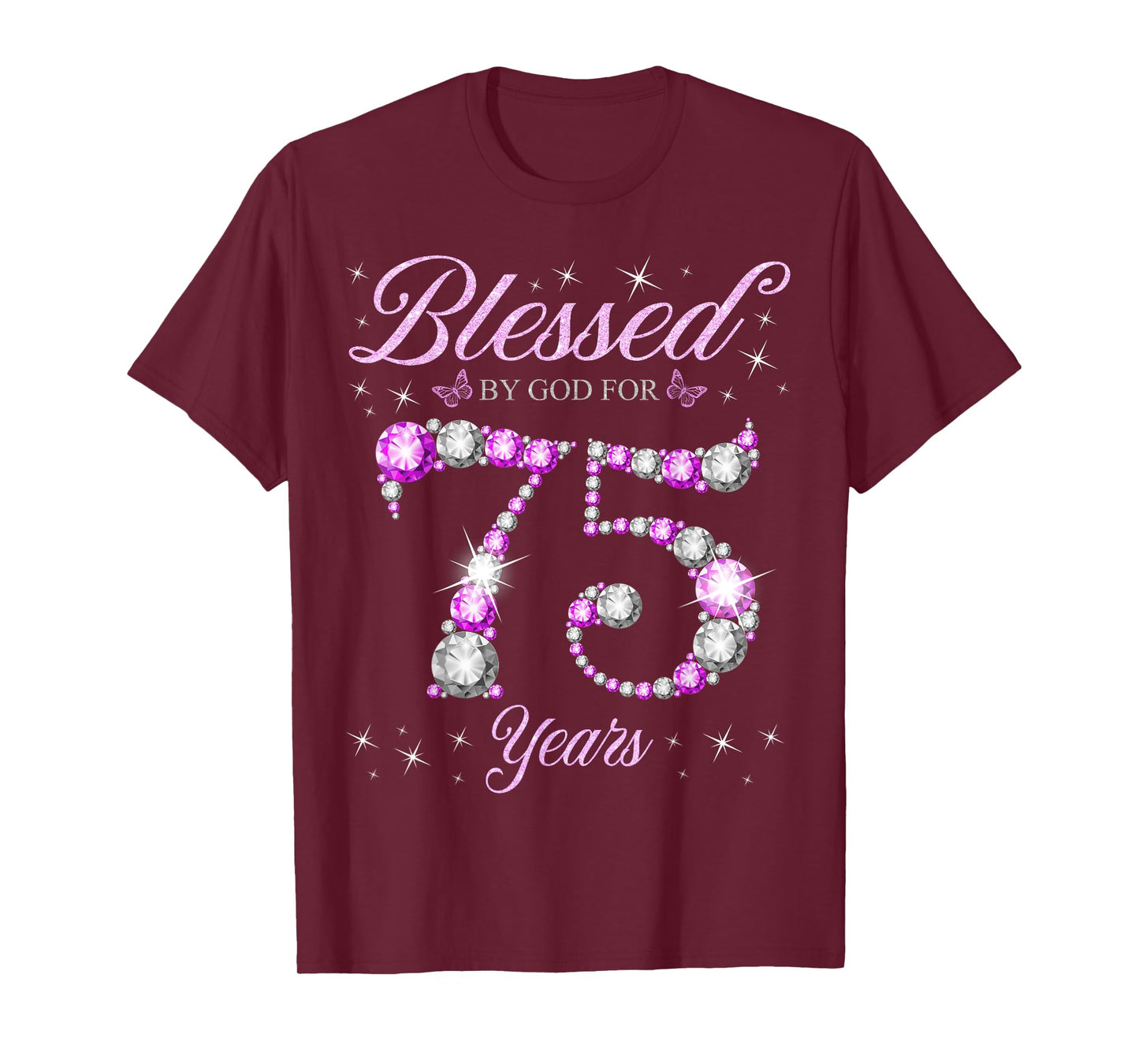 Blessed By God For 75 Years Old 75th Birthday B-Day Party T-Shirt