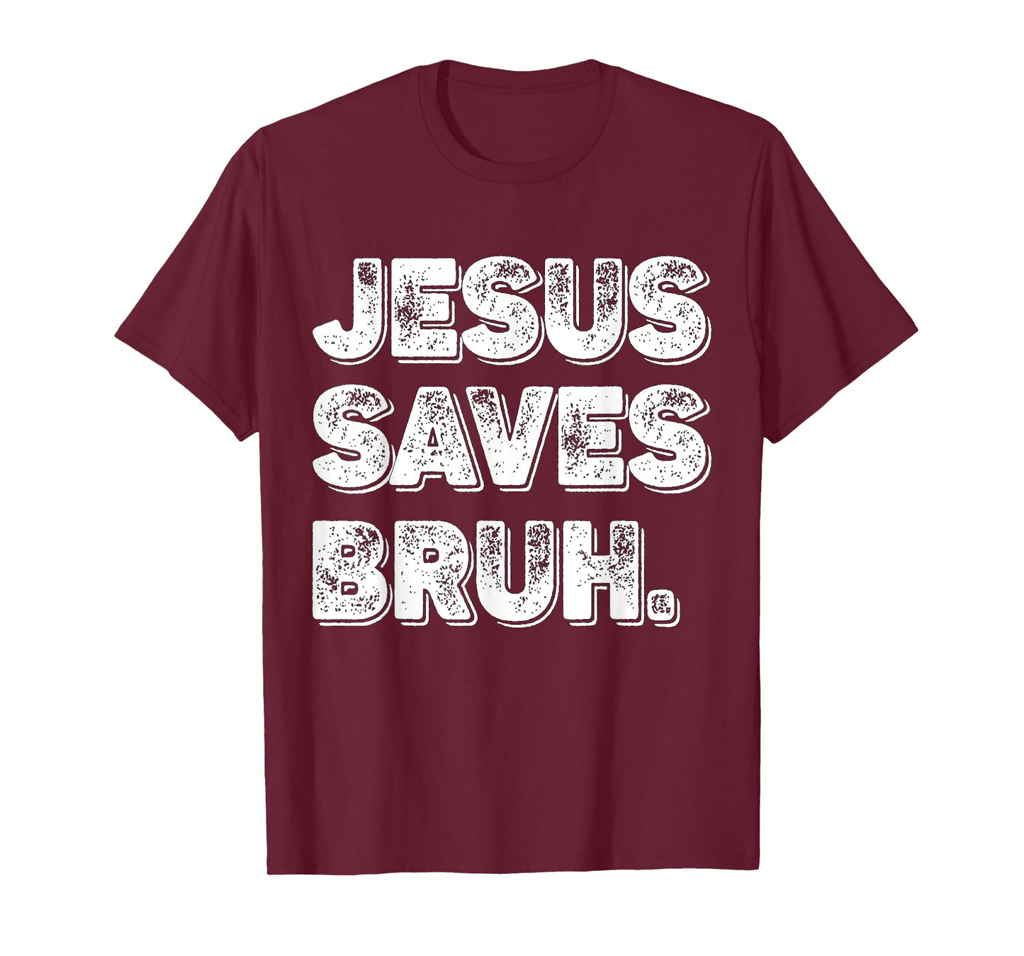 Jesus Saves Bro T-Shirt